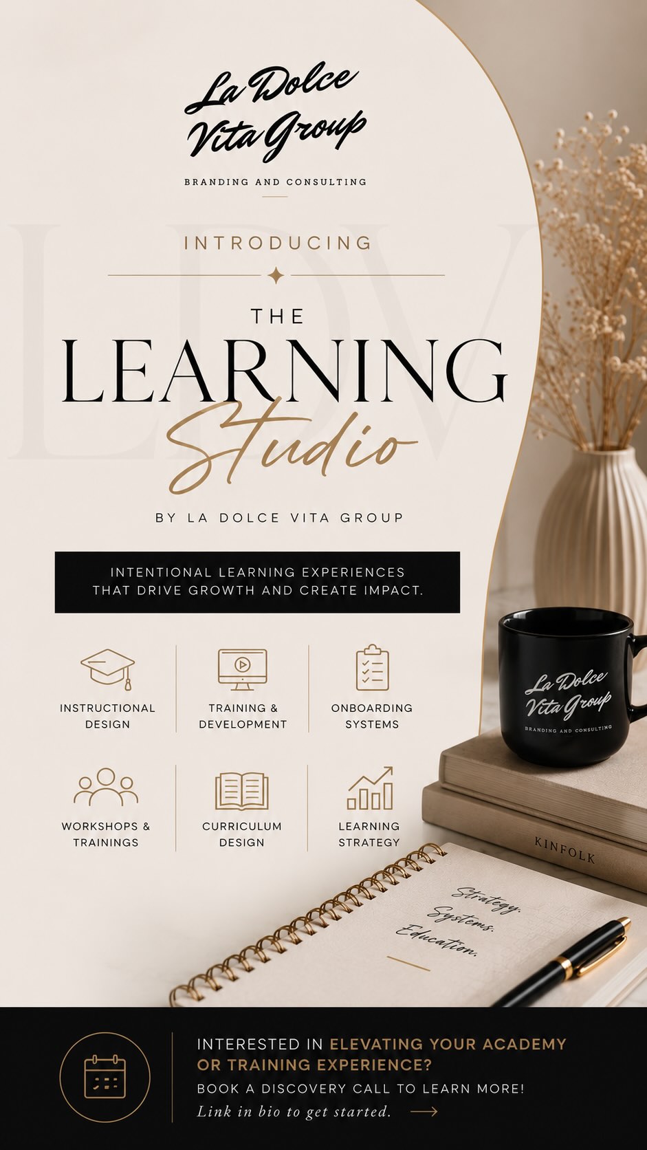 For years, I helped corporations build learning experiences, leadership trainings, onboarding systems, and educational frameworks behind the scenes.
What many people didn’t know is that Learning & Development and Instructional Design were such a huge part of my corporate career before fully stepping into entrepreneurship.
And honestly… that part of me never left.
Because businesses don’t just need branding.
They need clarity.
They need systems.
They need intentional ways to train, teach, onboard, and grow.
So today, I’m so excited to officially introduce:
The Learning Studio by La Dolce Vita Group ✨
A space where strategy, education, systems, and intentional learning come together for modern businesses.
From instructional design and team trainings to onboarding experiences, workshops, curriculum development, and operational learning systems — this is about helping businesses create experiences that actually support growth.
Because good design isn’t only visual.
It’s also how people learn inside your business.
If you’re ready to elevate your trainings, onboarding, internal education, academy, or learning experience for your clients or team, I’d love to connect.
Book a discovery call through the link in my bio to learn more. 🤍
