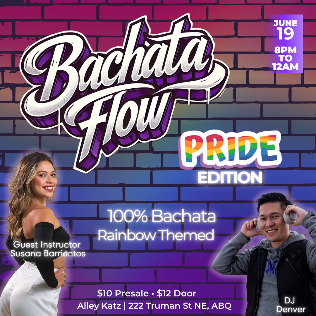 💃🏽BACHATA FLOW SOCIAL 🎉
🌈 Rainbow Themed
📆 Friday, June 19th | ⏱️ 8pm-12am
📍 222 Truman St NE, Albuquerque, NM 87108
🎁 Sensual Bachata Class by Susan B.
🎧 Music by DJ Denver
🎟️ $12 at the door or pre-register (link in bio)
#bachataflow #monthlysocial #bachataabq #socialdancenm