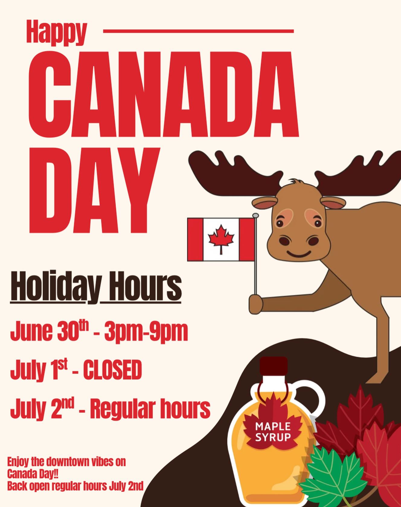 🇨🇦Canada Day is almost here🍁
A quick heads-up on our holiday hours for the weekend:
- June 30: 3 PM – 9 PM
- July 1: CLOSED
- July 2: Regular hours resume
Whether you’re watching fireworks, spending time with family, or exploring downtown, we hope you have an amazing Canada Day! ❤️
#canadaday #canadadayweekend🇨🇦 #longweekend