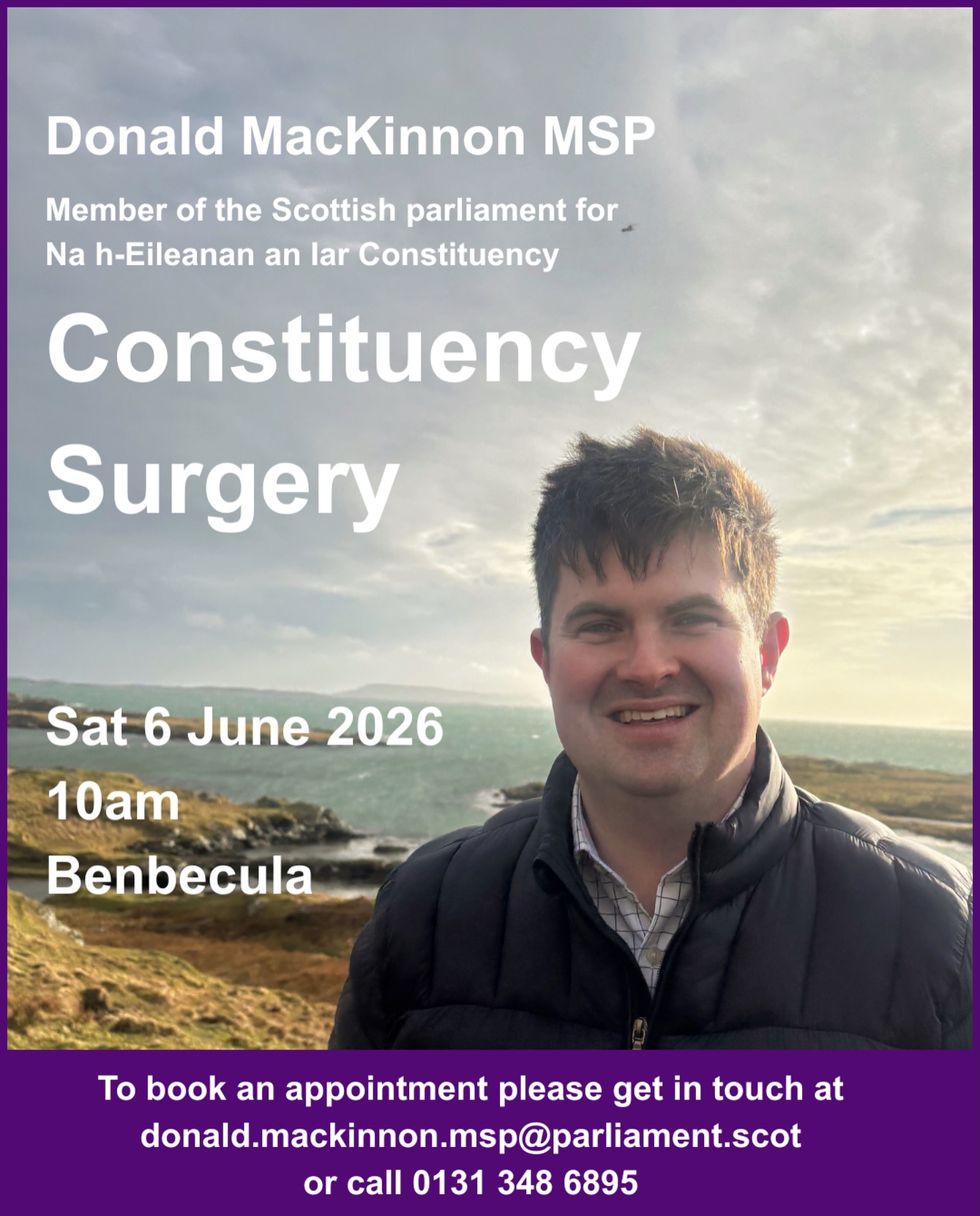 I am holding a surgery this Saturday in Benbecula. Get in touch to book an appointment at donald.mackinnon.msp@parliament.scot or call 0131 348 6895