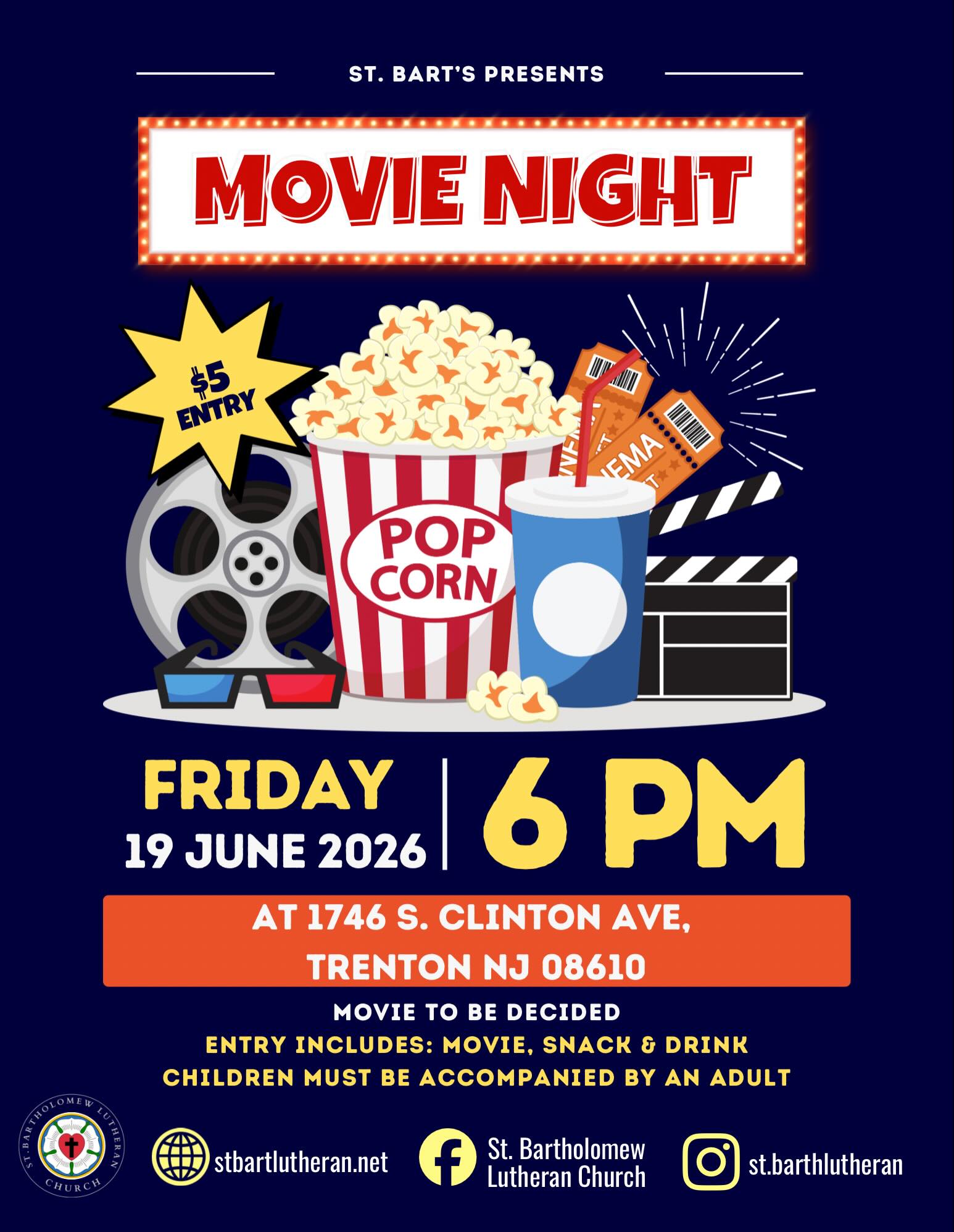 Mark your calendars 📅! St. Bart’s will be hosting its first-ever Family Movie Night! 🎬🍿 Join us for a fun-filled evening with family, friends, and a great movie. We hope to see you there!
🎟️ $5 entry includes movie, snack, and drink!🥤🍬🍿
➡️ Children’s MUST be accompanied by an adult
📅 June 19th 2026
⏰ 6PM
📍 1746 S. Clinton Ave. Trenton NJ 08610