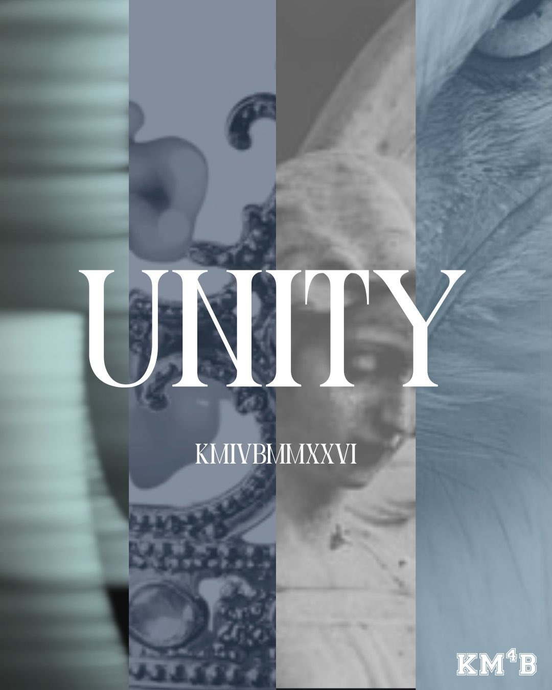 UNITY | KMIVBMMXXVI