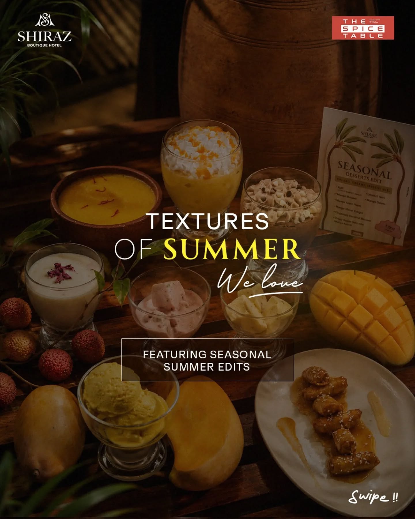This season, indulge in a dessert experience crafted to celebrate the finest flavours of summer.
From velvety mousses and handcrafted kulfis to rich phirni, artisanal gelato, and mango-infused delights — every creation is designed to be chilled, creamy, and irresistible. 🍨💛
Featured in our Seasonal Desserts Edit:
• Kulfi (Litchi, Mango & Amrud)
• Mango Mousse
• Mango Kesar Phirni
• Mango Velvet Delight
• Chocolate Hazelnut Mousse
• Crispy Sweet Rolls with Mango Sauce
• Litchi Ki Tehri
• Mango Gelato
Now serving at The Spice Table, Shiraz Boutique Hotel.
( Seasonal Desserts Edit | Mango Fest | Summer Desserts | Mango Mousse | Mango Gelato | Kulfi | Chocolate Hazelnut Mousse | Mango Kesar Phirni | Dessert Lovers | Shiraz Boutique Hotel )
#SeasonalDesserts #MangoFest #TheSpiceTable #ShirazBoutiqueHotel #SummerIndulgence