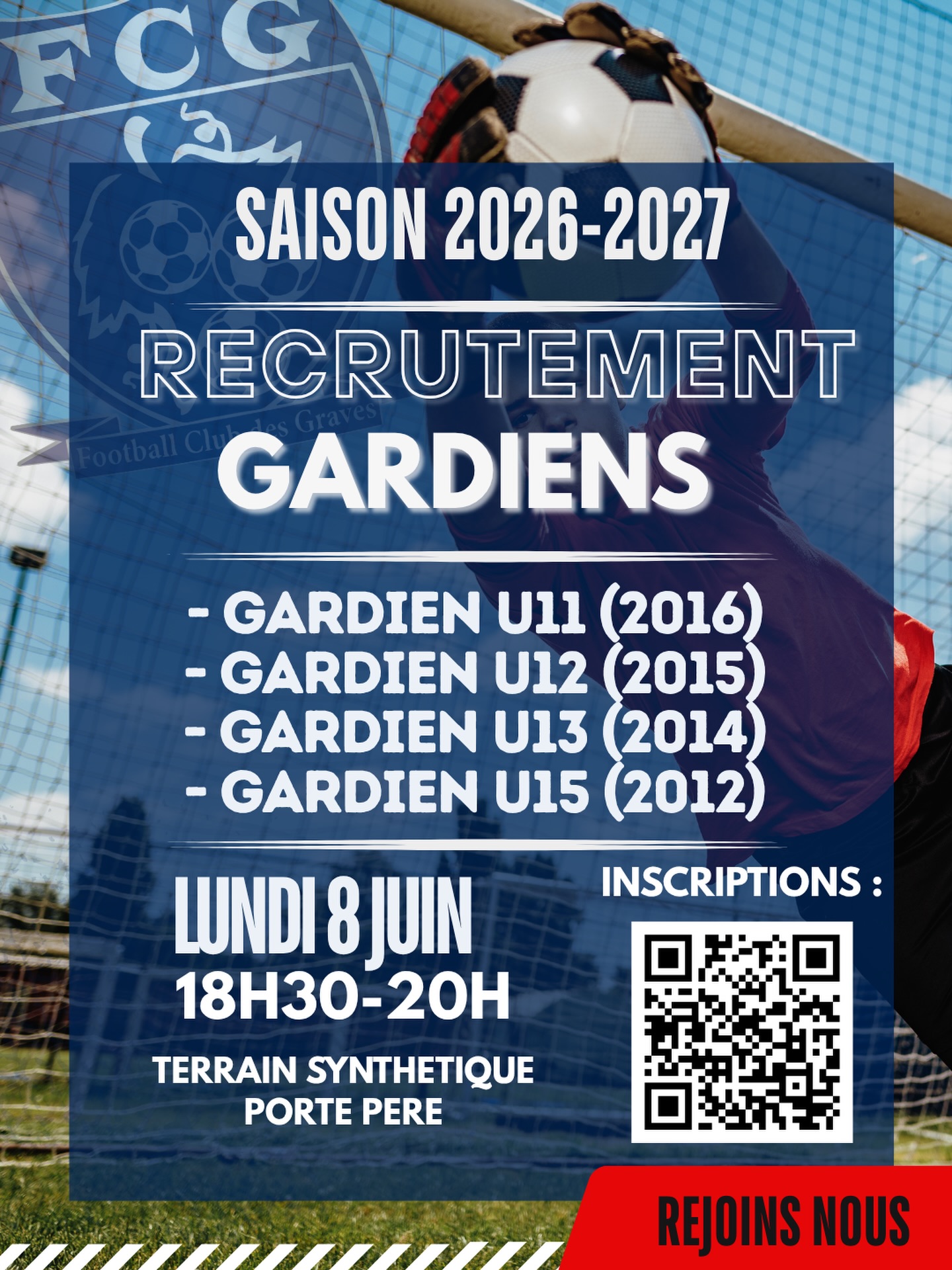 ⚽🧤 RECRUTEMENT GARDIENS – SAISON 2026/2027 🧤⚽
Le FC des Graves ouvre son recrutement pour ses gardiens de demain ! 💙🤍
Tu occupes déjà ce poste ou tu souhaites rejoindre un projet ambitieux et formateur ? Nous recherchons des gardiens motivés pour renforcer nos effectifs en vue de la saison 2026/2027.
📅 Lundi 8 juin
⏰ 18h30 – 20h00
📍 Terrain synthétique Porte Père
Catégories recherchées :
🥅 U11 (2016)
🥅 U12 (2015)
🥅 U13 (2014)
🥅 U15 (2012)
👉 Inscription via le QR Code présent sur l’affiche
👉 Ou via le lien disponible dans notre bio
Alors n’attends plus et viens rejoindre la famille FCG ! 💪⚽
Plus qu’un club, un esprit de famille. 💙🤍
#FCG #Recrutement #GardienDeBut #FootballGironde #PlusQuUnClubUnEspritDeFamille