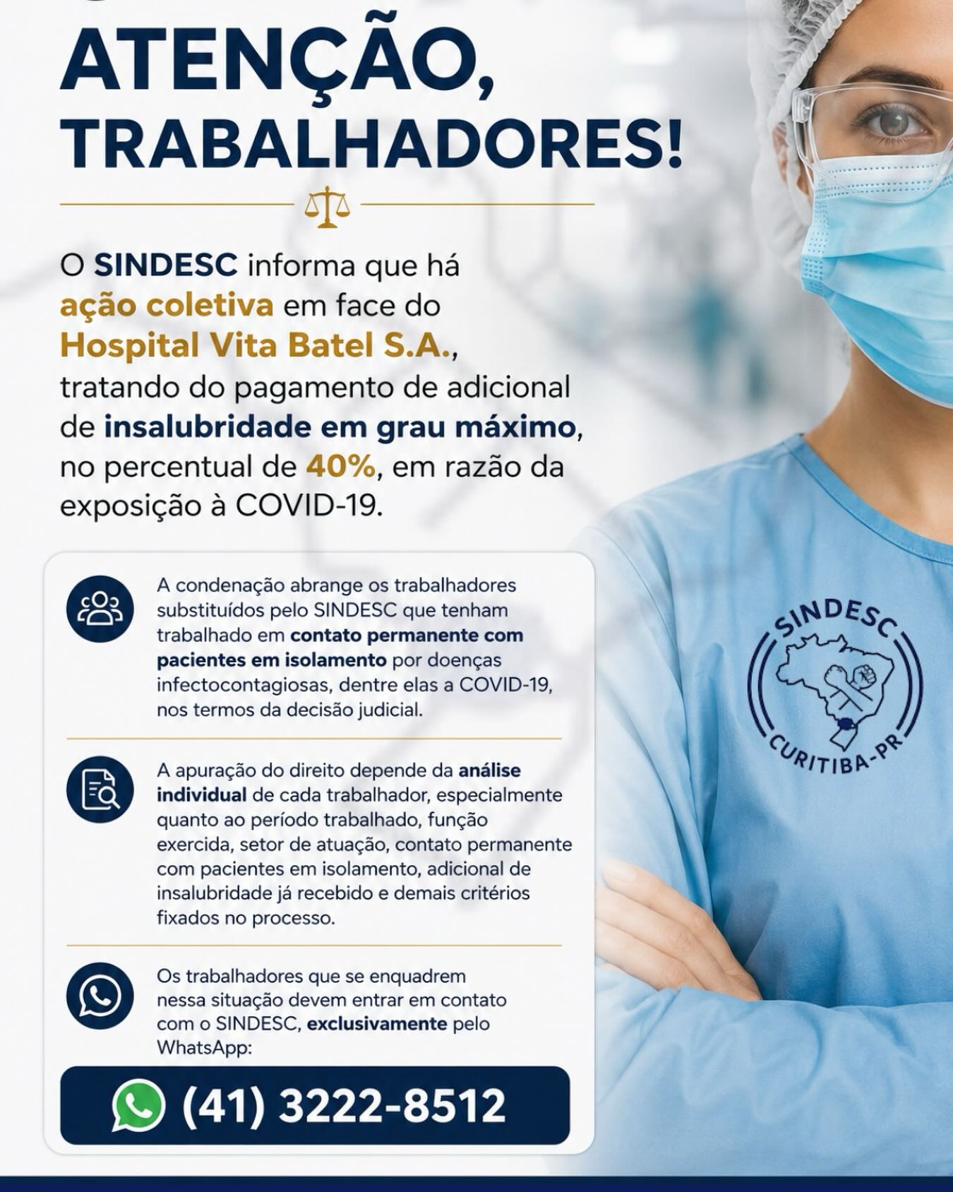 🚨 Trabalhou no Hospital Vita Batel durante a pandemia?
O SINDESC informa que existe ação coletiva sobre o pagamento de adicional de insalubridade em grau máximo (40%) em razão da exposição à COVID-19.
Se você teve contato permanente com pacientes em isolamento por doenças infectocontagiosas, pode ter direito.
📲 Clique aqui e leia na íntegra: https://www.sindescsaude.com.br/post/a%C3%A7%C3%A3o-coletiva-em-face-do-hospital-vita-batel-s-a
📖 Leia a matéria completa e saiba mais.