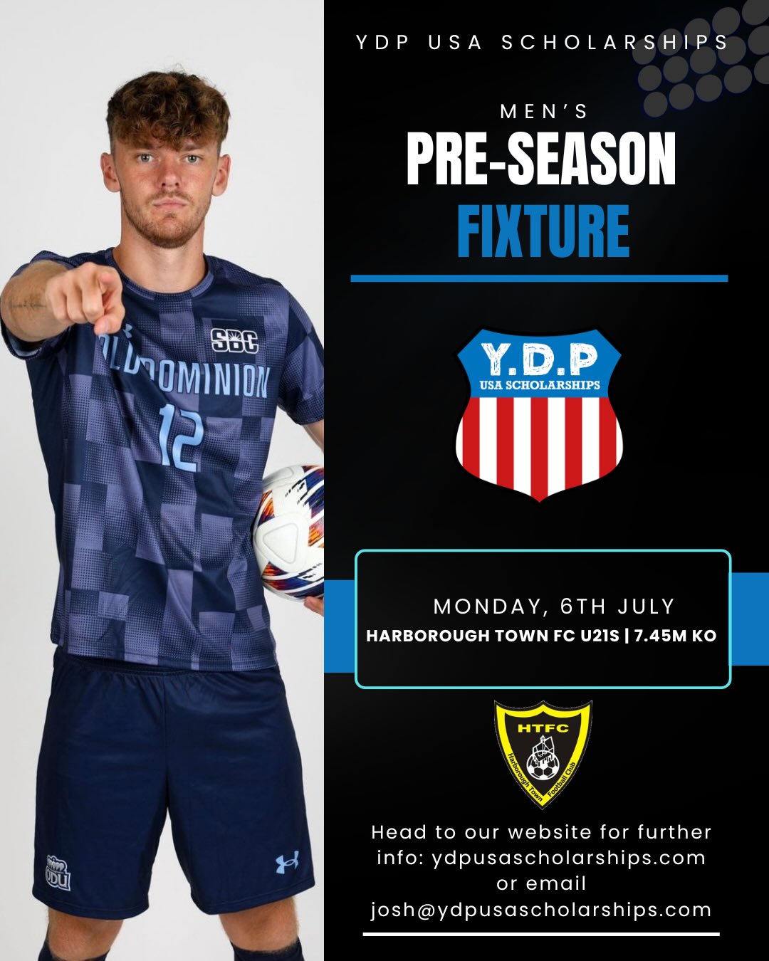 YDP USA Pre-Season Fixture vs Harborough Town U21s ⚽️
On July 6th, we’ll bring together a group of players heading stateside this summer for an exciting pre-season test against one of the Midlands’ top young sides, Harborough Town U21s 🙌
We’re proud that over the past two seasons, former Harborough players @josh_berwick07 (California) and @kekelifometu_07 (New York) have taken the next step in their football journeys to the USA 🇺🇸
We’re looking forward to a competitive game and valuable preparation ahead of the new season against what promises to be a strong @joshunsworthofficial side 🤝
