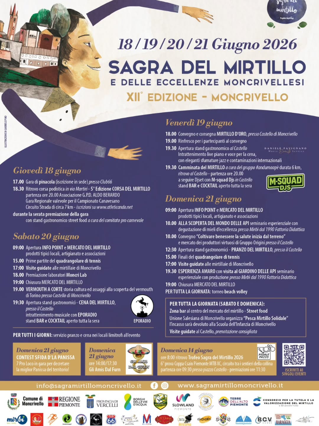 ๐ซ ร arrivato il programma ufficiale! ๐ซ
La XII edizione della Sagra del Mirtillo e delle Eccellenze Moncrivellesi รจ pronta ad accogliervi dal 18 al 21 giugno 2026 con un ricco calendario di eventi, sapori, cultura, sport e tradizioni.
Quattro giorni per scoprire il meglio del nostro territorio tra mercatini, visite guidate, degustazioni, stand gastronomici, musica, attivitร per grandi e piccini e tante novitร .
๐ Moncrivello
๐
18 โข 19 โข 20 โข 21 giugno 2026
Leggi il programma e scegli gli appuntamenti da non perdere!
Moncrivello vi aspetta per vivere insieme il gusto, la storia e le eccellenze del nostro territorio. ๐๐ซ
_
_
_
_
#SagraDelMirtillo #Moncrivello #EccellenzeMoncrivellesi #VisitMoncrivello #Piemonte