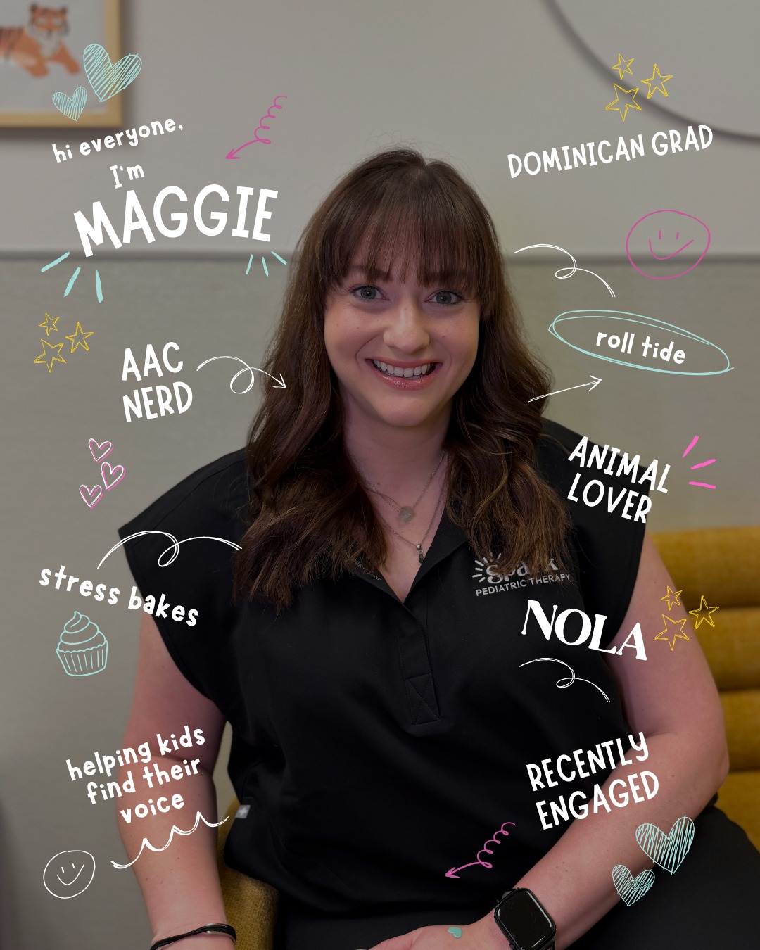 Say hi to Maggie 💛👋🏻
Maggie was born and raised in New Orleans, Dominican grad, went to Alabama for undergrad and had the good sense to come back.
She got her Master's in Communication Disorders from LSU Health Sciences Center and has spent the last 9 years helping kids find their voice across New Orleans. She specializes in speech, language, fluency, feeding, and AAC and her approach is relationship-first, play-based, and genuine fun for kids who maybe haven't loved therapy before.
When she's not at Spark she's recently engaged, completely outnumbered by animals, and stress baking something that will absolutely not last 24 hours in the office. We're obsessed with her and you will be too! 🤩