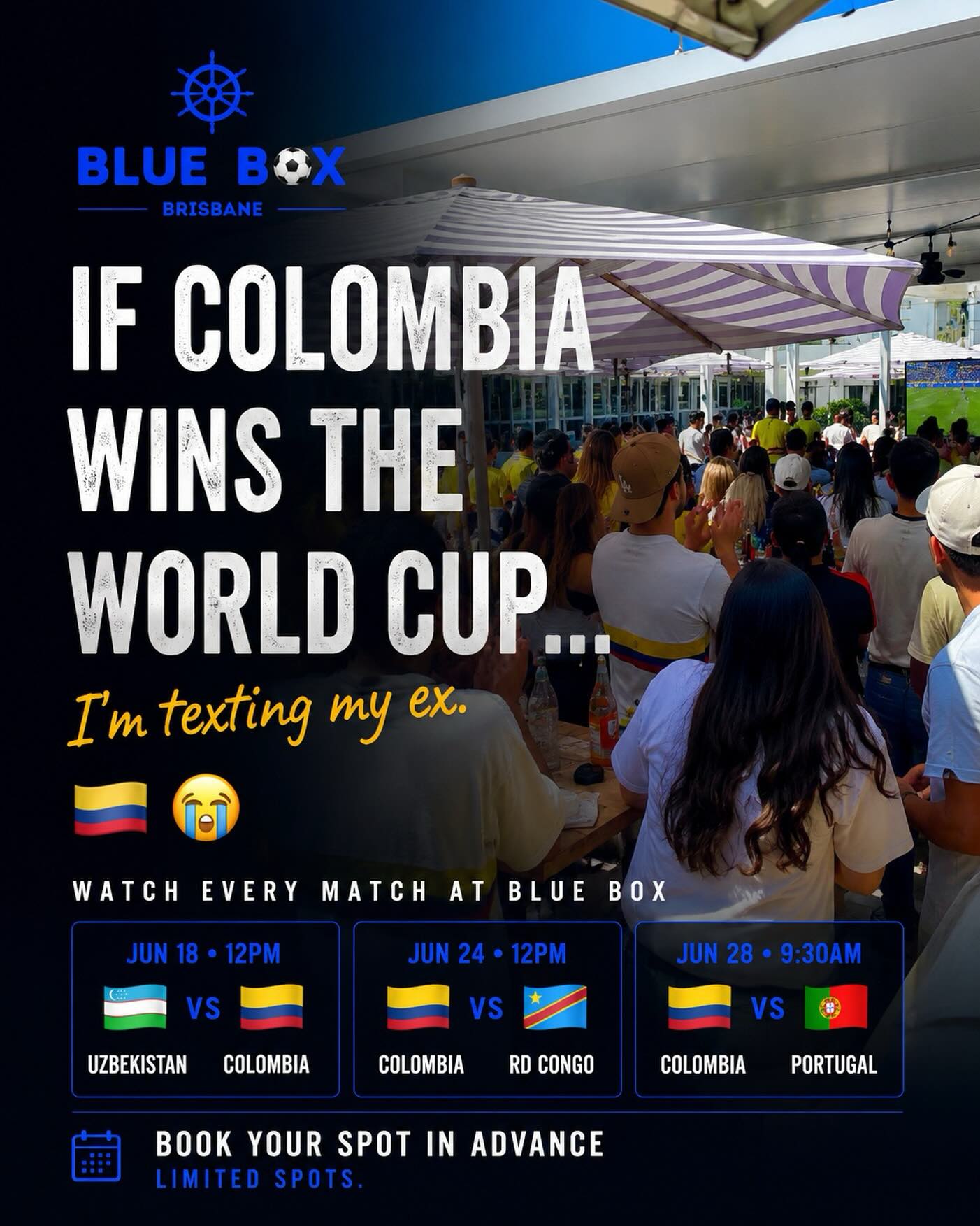 We’re not saying Colombia will win the World Cup...
We’re just saying we’ve already prepared our poor life choices if it happens. 🇨🇴😭🍻
Watch every Colombia match at Blue B⚽️x.
⚽ Jun 18 | 12PM
⚽ Jun 24 | 12PM
⚽ Jun 28 | 9:30AM
Tables will fill up fast.
Reserve now. Regret your decisions later.😭🇨🇴🍻