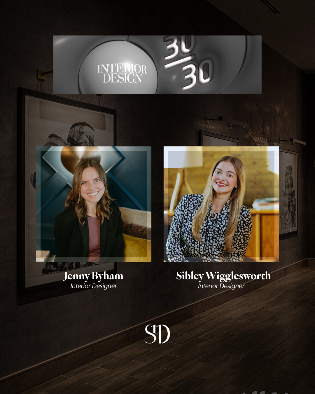 So proud to recognize 2 of our Studio 11 team members have been selected for the Interior Design 30/30 Dallas Program. This reflects their dedication, hard work, and tremendous talent that each one of them has. Congratulations!