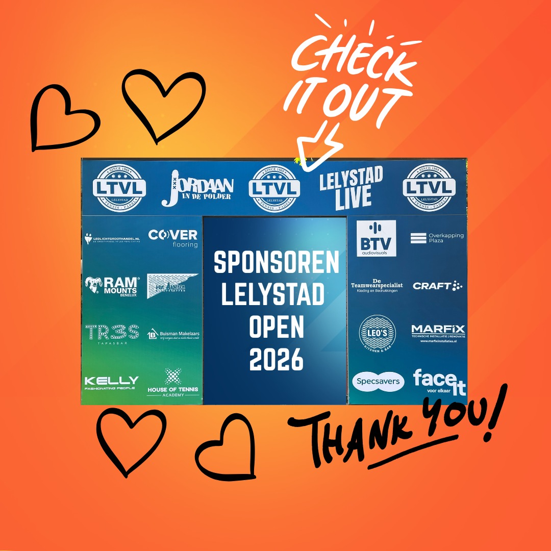 🧡 Vandaag een hele dikke shout-out naar de sponsoren op onze sponsorwall! 🧡
Dankzij jullie steun kunnen we van het Lelystad Open 2026 een sportief, gezellig en feestelijk toernooi maken waar spelers, supporters, gasten en vrijwilligers samen van genieten.
We zijn ontzettend trots op de bedrijven die zichtbaar bijdragen aan het grootste tennis- en padeltoernooi van Flevoland. Jullie betrokkenheid maakt echt het verschil! 🙌🎾
En dit is nog niet alles... Achter de schermen zijn er nóg meer partners en sponsoren die op hun eigen manier bijdragen aan het succes van het Lelystad Open. Ook zij verdienen een podium en zullen de komende dagen extra in het zonnetje worden gezet. ⭐
Voor nu: een enorme dank aan iedereen op deze sponsorwall. Jullie helpen ons om er samen iets moois van te maken!
#LelystadOpen2026 #LTVL #TrotsOpOnzeSponsoren #SamenSterk #Tennis #Lelystad