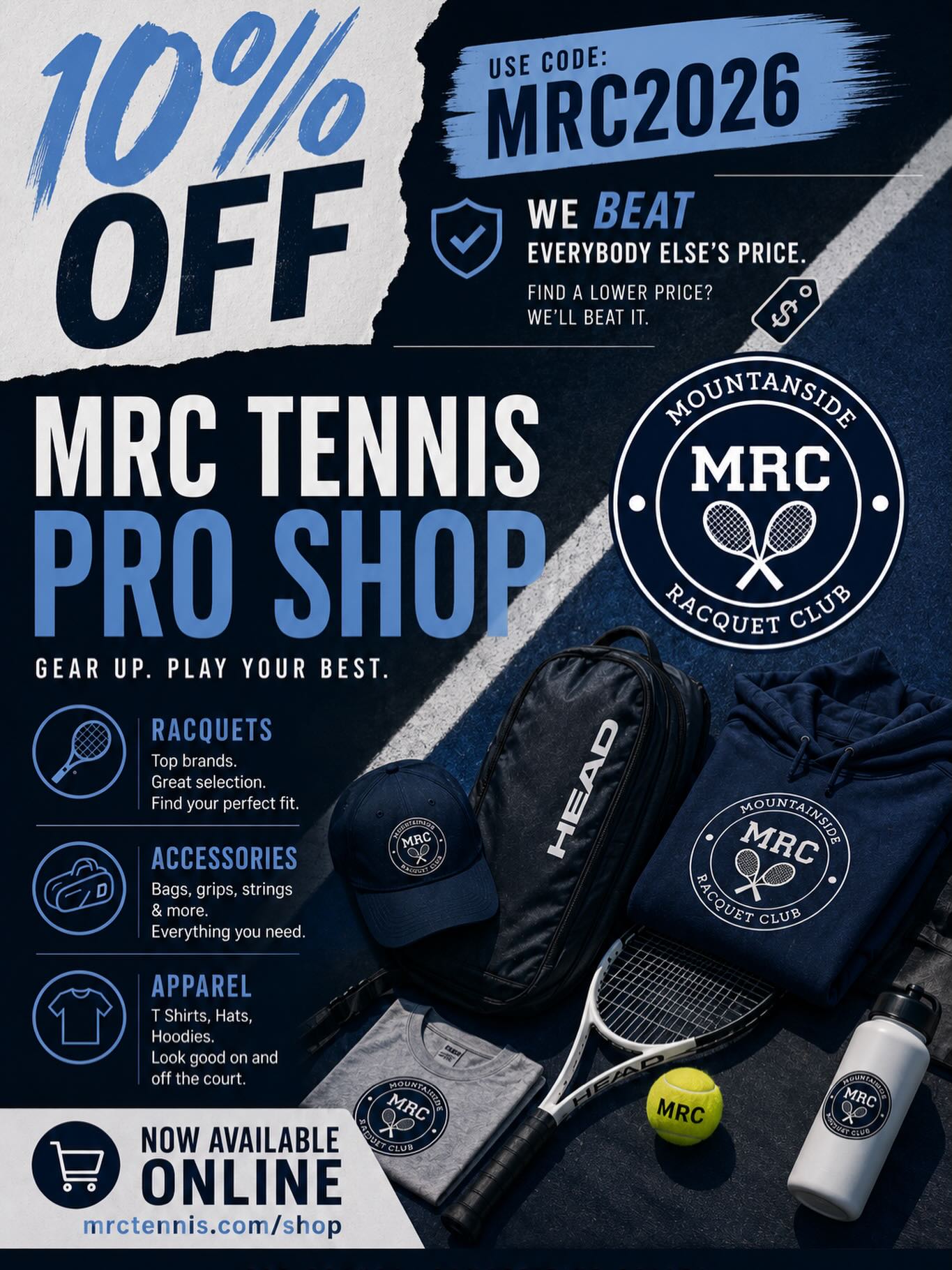 MRC ONLINE STORE 🎾
We’re giving you even more reason to shop with us 👇
Use promo code **MRC2026** for **10% OFF** your order 🛒
The best part? Our prices are already lower than the competition — so you’re stacking savings on top of the best deals around.
Shop racquets, strings, grips, and more directly through our online store. If you don’t see what you’re looking for, you can request it and we’ll get it for you.
Don’t miss out — upgrade your gear for less.
🔗 Shop now: mrctennis.com/shop
#mountainsideracquetclub #TennisGear #TennisShop #TennisDeals