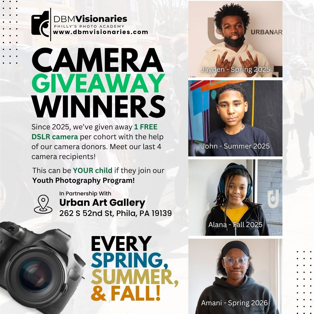 📸✨ 4 Cohorts. 4 Cameras. 4 Young Photographers Empowered. ✨📸⬇️
At DBM Visionaries, we believe access creates opportunity. Thanks to the generosity of our camera donors, we've been able to give away one FREE DSLR camera every cohort since 2025 to a deserving student in our Youth Photography Program! 🎉📷
Meet our recent camera recipients:
🌟 Jayden S. – Spring 2025
🌟 John C. – Summer 2025
🌟 Alana R. – Fall 2025
🌟 Amani O. – Spring 2026
These cameras aren't just equipment—they're tools for creativity, storytelling, confidence-building, and future career opportunities. ❤️
Could your child be our next camera giveaway winner? 👀
Our youth photography program helps young people develop technical photography skills, build portfolios, explore their creativity, and gain real-world experience in a supportive environment.
Special thanks to our community partners and camera donors who help make opportunities like this possible! 🙌
- - - -
Capture unforgettable moments and unleash your child’s creative potential with DBM Visionaries’ 8-week Summer 2026 program, starting VERY soon! 🌞📸
‼️ Here are the important details you need to know:
📅 Program Dates: July 10th - August 29th | Fridays from 5-6:30pm (for Alums) | Saturdays from 12-1:30pm (for Newbies)
⏰ Registration Deadline: Friday, July 3rd at 11:59pm
📩 Enrollment Status Notification: Sunday, July 5th at noon
📍 Location: Urban Art Gallery (West Philly)
🚨 Registration is now open, but hurry, spots are limited for both groups (link in Bio)!
- - - -
🎯 New cohorts launch every Spring, Summer, and Fall!
•
•
•
#DBMVisionaries #YouthPhotography #PhiladelphiaYouth #PhotographyEducation #YouthEmpowerment #DSLRGiveaway #PhotographyProgram #PhillyYouth #CreativeYouth #FuturePhotographers #PhotographyCommunity #UrbanArtGallery #PhiladelphiaNonprofit #YouthDevelopment #PhotographySkills #PhotoEducation #CameraGiveaway #PhillyCreatives #LearnPhotography #PhotographyForPreteens #PhotographyForTeens