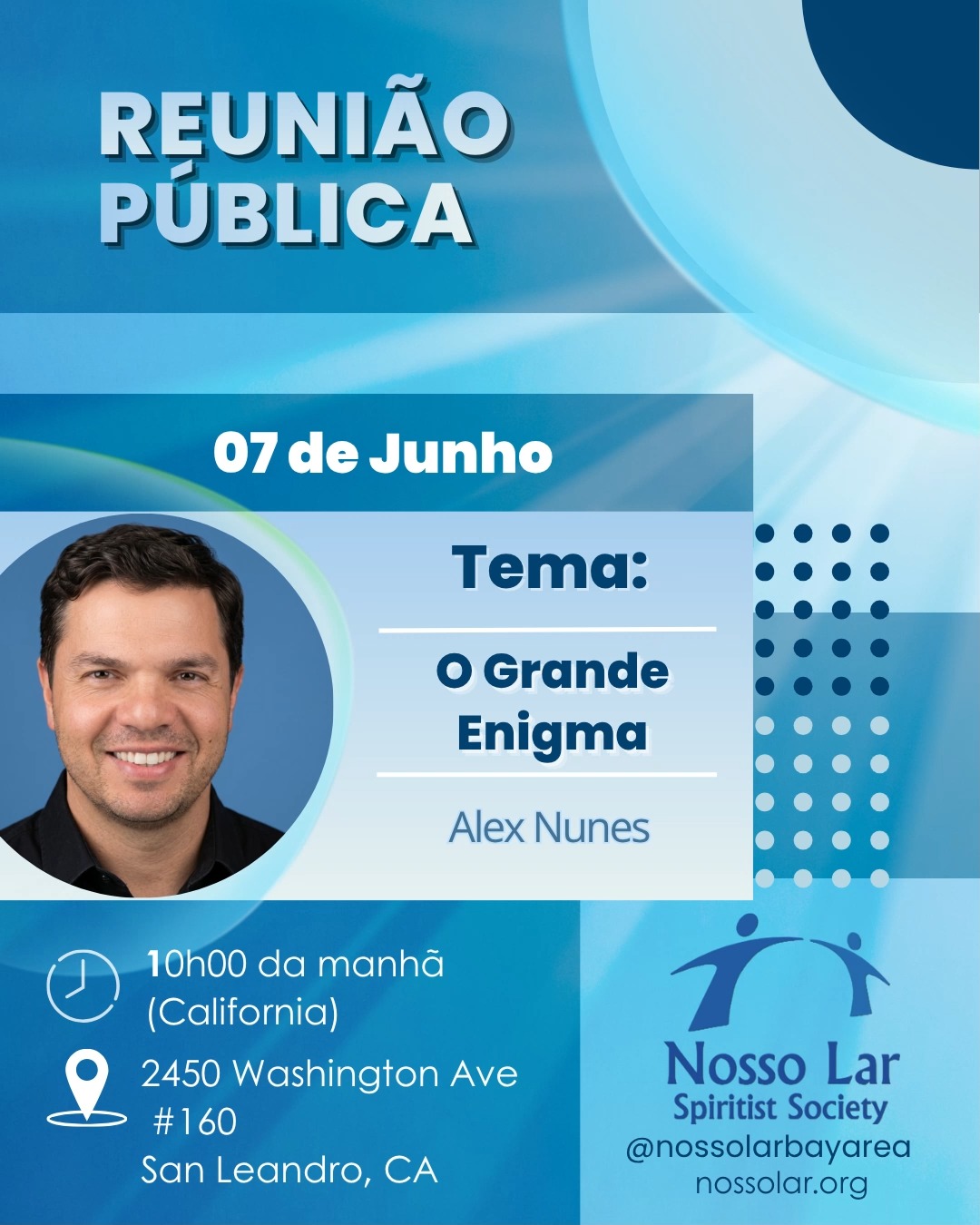 Nesse próximo domingo, dia 07 de Junho , às 10 horas (horário da Califórnia), te convidamos para a nossa próxima palestra pública na 2450 Washington Ave, Suite 160, San Leandro, CA.
Nosso amigo @alenunesx nos convida a refletir na palestra " O Grande Enigma. "
Lembramos que também contaremos com um espaço para as crianças, com atividades de evangelização . Esperamos você presencialmente!
Por favor, note que a porta da frente permanecerá aberta até às 10h15 . Depois disso, siga as instruções na porta para ter acesso ao prédio.
Atenciosamente ,
A Direção