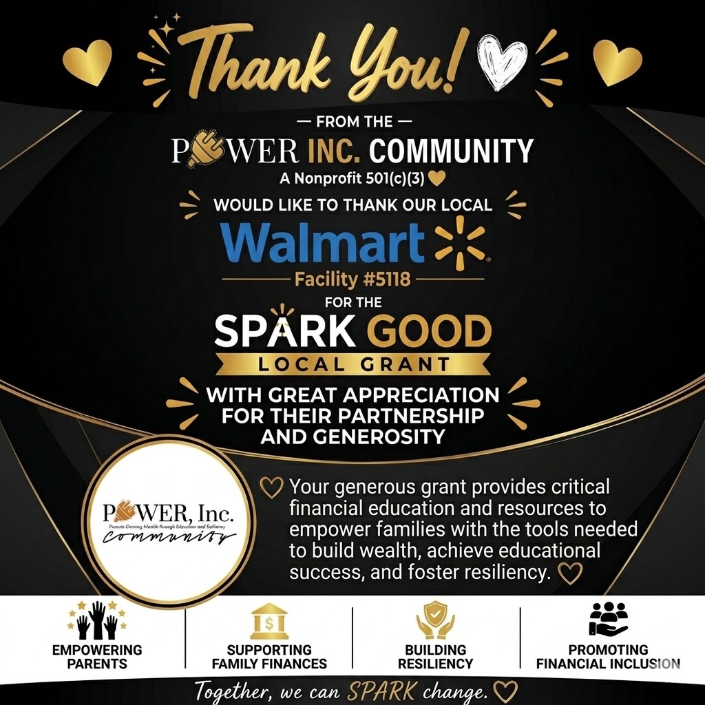 Together, we can SPARK change! 🔌✨
We are incredibly thrilled and honored to officially announce that POWER Inc. Community has received a Spark Good Local Grant from our local Walmart Facility #5118 located in Brier Creek (10050 Glenwood Ave, Raleigh)!
This grant is a huge win for our village. It allows us to keep doing what we do best: showing up for our community, empowering parents with critical financial education, and fostering family resiliency across Wake and Durham counties.
A massive thank you to the team at the Brier Creek Walmart for investing in the families we serve and for partnering with us to spark real change right here in our neighborhood.
To our amazing community: every follow, share, and connection brings us closer to our mission. Thank you for standing with us as we empower the next generation. We truly couldn’t do this without our village
🔗 Stay tune for our quarterly newsletter that will share our upcoming summer initiatives and how we’re putting these resources to work!
#SparkGood #powerinccommunity #nonprofitorganization #grant