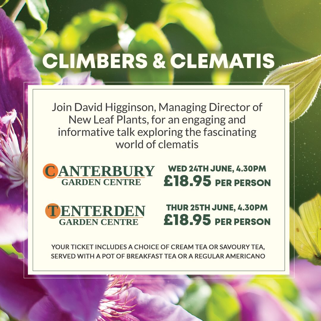 Don’t forget to book your slot for the Climbers and Clematis event at @tenterdengardencentre! Our wonderful headline sponsor hosts great events, so don’t miss out!