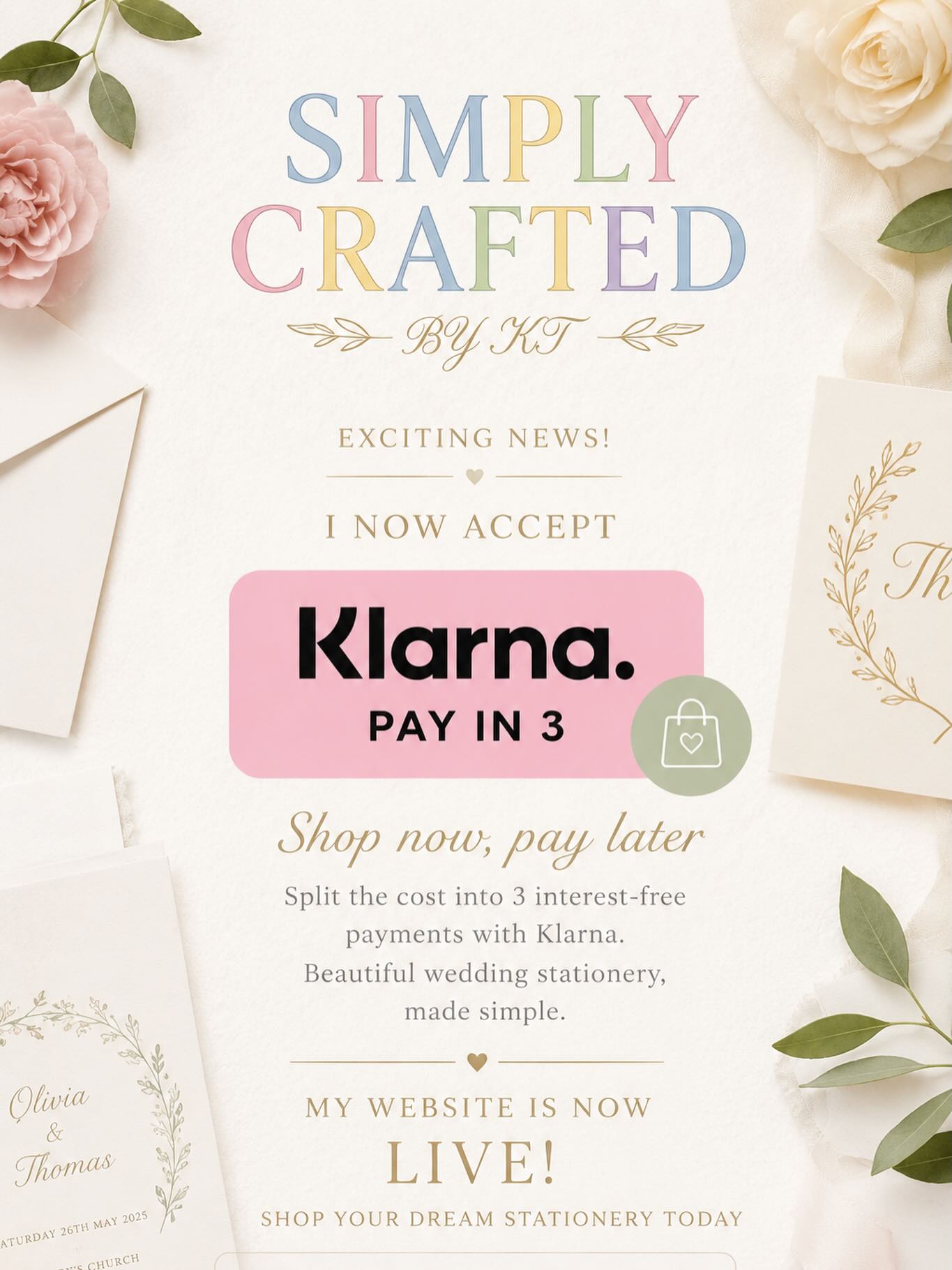 ✨ Exciting News! ✨
After lots of planning, designing, testing and hard work behind the scenes, I’m delighted to announce that my website is now officially LIVE! 🎉
🌐 SimplyCraftedByKT.com
At the moment, only a select range of products have been added to the website while I trial everything and make sure the ordering process runs smoothly for all of my customers. Over the coming weeks and months, I’ll be gradually adding more of my wedding stationery collections, designs and products, so keep an eye out for new additions!
One feature I’m particularly excited about is that customers can now use Pay in 3 at checkout, helping to spread the cost of wedding stationery over manageable payments. Weddings can be expensive, and I wanted to offer a flexible payment option to make ordering your dream stationery a little easier. 💍✨
Whether you’re looking for save the dates, invitations, menus, signage or other personalised wedding stationery, my aim is to provide beautiful, bespoke designs to help make your special day unforgettable.
As this is a new website launch, I would really appreciate any support. Even something as simple as visiting the website, sharing this post, or recommending Simply Crafted by KT to friends and family makes a huge difference to a small business like mine. ❤️
Thank you to everyone who has supported me so far. I can’t wait to continue growing and bringing even more products and designs to the website soon!
Visit now:
SimplyCraftedByKT.com
#WeddingStationery #WeddingInvitations #WeddingPlanning #SmallBusinessUK #SupportSmallBusiness PayIn3 WeddingInspiration SimplyCraftedByKT
