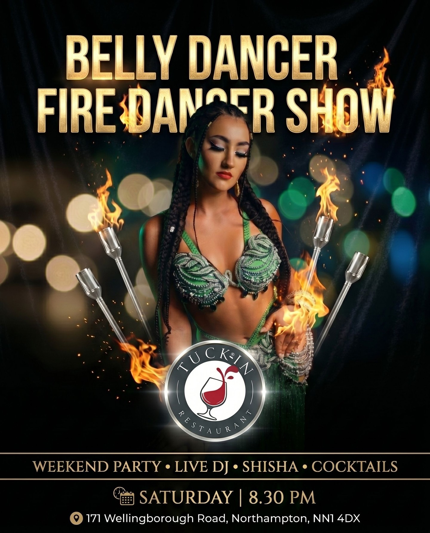 🔥 SATURDAY NIGHTS HIT DIFFERENT AT TUCK IN 🔥
Get ready for an unforgettable evening of entertainment as our stunning Belly Dancer & Fire Dancer Show takes over the night from 8:30 PM. ✨🔥
Enjoy delicious food, handcrafted cocktails, premium shisha, live DJ beats, and an electric atmosphere that keeps the party going all night long.
Whether you’re celebrating with friends or looking for the perfect weekend destination, Tuck In is where the magic happens.
📍 171 Wellingborough Road, Northampton, NN1 4DX
⏰ 13th June, Saturday | From 8:30 PM
✨ Great Food. Amazing Entertainment. Unforgettable Nights.