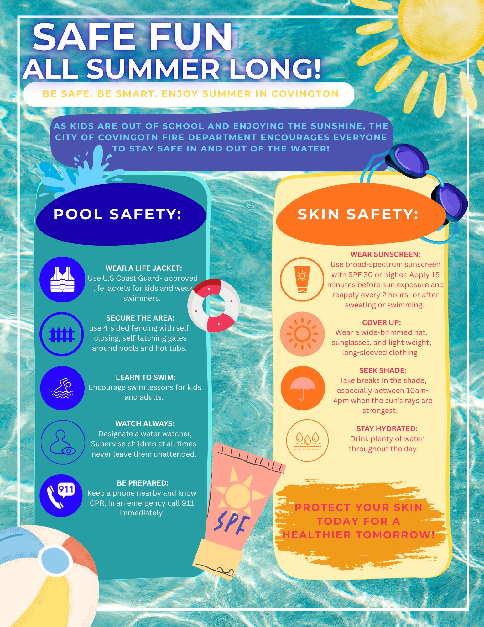 ☀️🏊 Summer is here!
As kids enjoy their summer break, remember to stay safe in and around the water and protect your skin from the sun.
✅ Watch children near water
✅ Wear sunscreen (SPF 30+)
✅ Stay hydrated
✅ Enjoy summer safely
The Covington Fire Department wishes everyone a safe and fun summer! 🚒