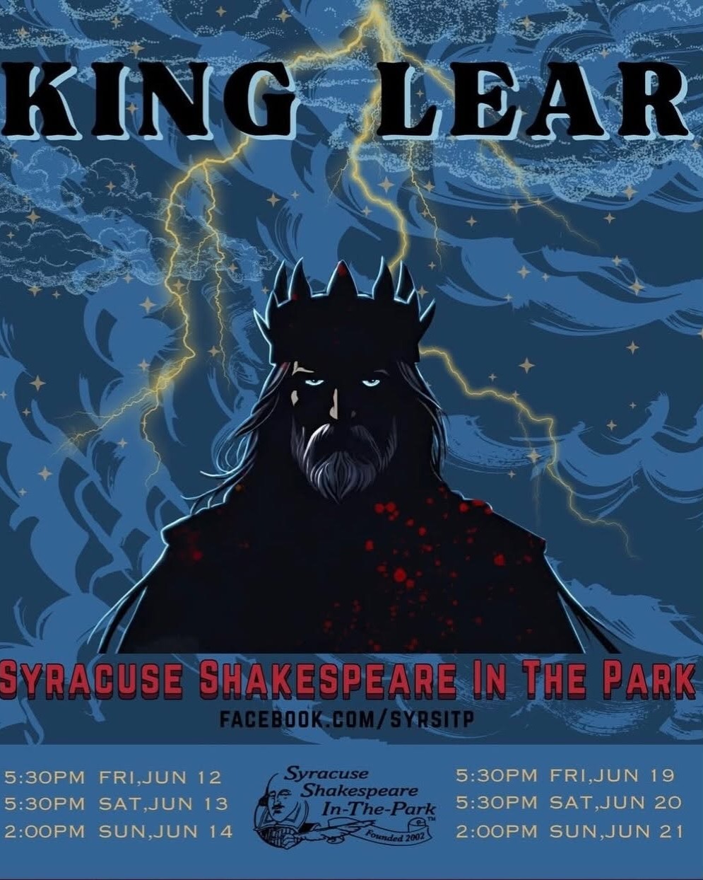 Syracuse Shakespeare-In-The-Park's two-week run of "King Lear" begins this weekend in the Thornden Park outdoor amphitheater.
Showtimes:
Fri & Sat @ 5:30pm (June 12 & 13, and 19 & 20)
Sundays @ 2pm (June 14 & 24)
Bring a lawn chair or blanket and enjoy an evening of theater in the park. All shows are FREE but donations are welcome!