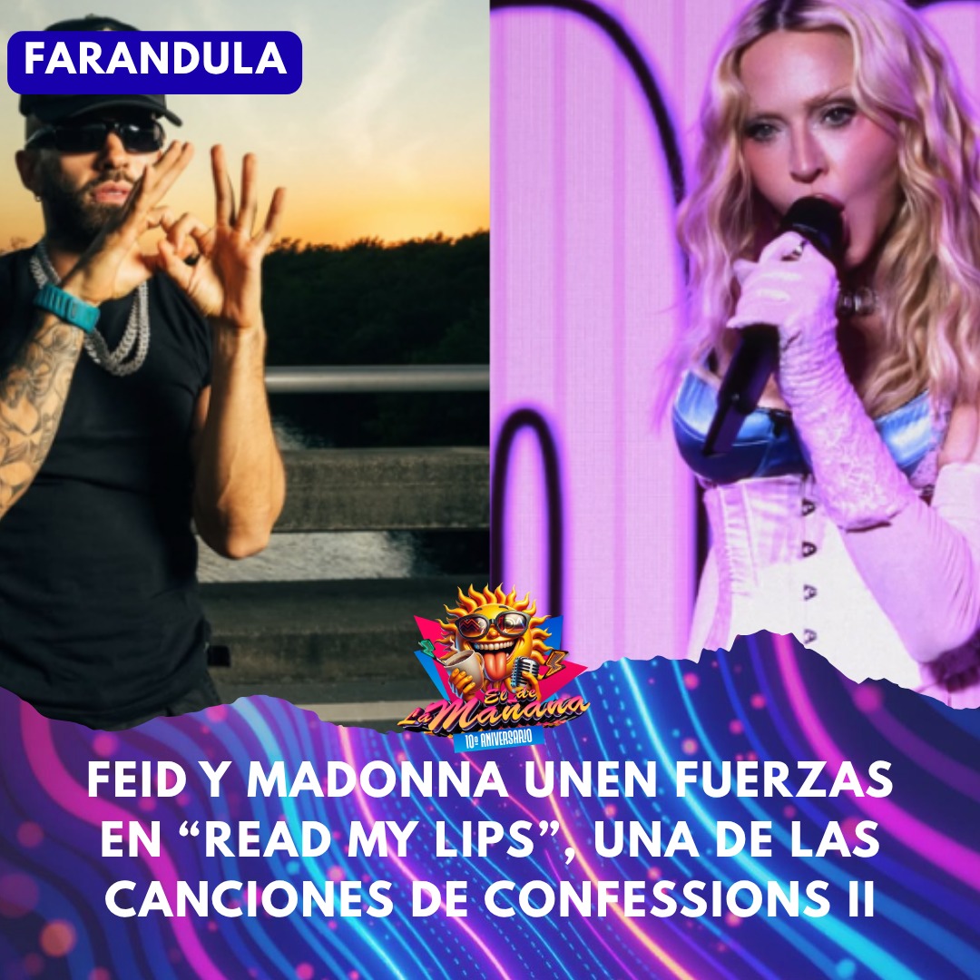 Feid sigue conquistando el mundo y ahora une fuerzas con Madonna en "Read My Lips", uno de los temas que formará parte de Confessions II – The Film.
La unión entre la frescura del sonido urbano de Feid y el legado de la Reina del Pop ya está generando una enorme expectativa entre los fans. 🌎✨
¿Será una de las colaboraciones del año? 👀🎤
#Feid #Madonna #ReadMyLips #ConfessionsII #MusicaLatina #MusicaPop #Ferxxo #LaMovidaLatina #eldelamañana