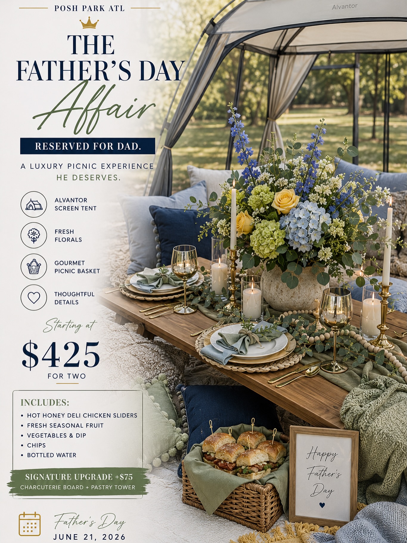 THE FATHER’S DAY AFFAIR 💙💛💚
Reserved for Dad.
Treat him to a luxury picnic experience featuring fresh florals, a screen tent, and a gourmet picnic basket curated with thoughtful details throughout.
✨ Starting at $425 for two
📅 All month long
Please reach out using the contact info below. Package is NOT on the site as spaces are limited.
📧 ken@poshparkatl.com
📱 678-577-8387
🌐 www.poshparkatl.com
#PoshParkATL #FathersDayAffair #ReservedForDad #luxurypicnicatl #AtlantaPicnic #AtlantaEvents #FathersDayAtlanta #AtlantaEventPlanner