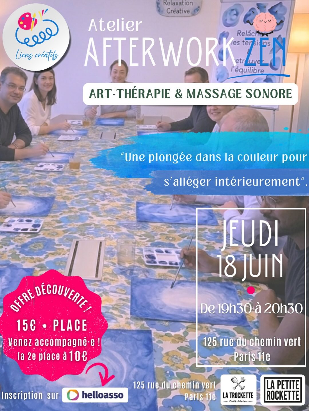 🌊 SAVE THE DATE 🌊 | 💙 AFTERWORK ZEN • LE GRAND BLEU 💙
🗓 Jeudi 18 juin
⏰ 19h30 – 20h30
🎨 Aquarelle intuitive & immersion musicale
🎐 Massage sonore Koshi
🌬️ Respiration & méditation guidée
✨ S’abandonner au pigment
✨ Relâcher les tensions
✨ Apaiser le mental
✨ Retrouver son équilibre intérieur
📍 La Trockette • 125 Rue du Chemin Vert • Paris 11ᵉ • Métro Père-Lachaise
🎫 Offre Découverte : 1 place à 15 € (paiement en ligne via HelloAsso ou sur place en espèces uniquement)
🎁 Tarif accompagnant(e) : 10 € (à régler sur place en espèces uniquement)
Merci de nous signaler sa présence par DM Instagram, SMS ou e-mail.
📩 Réservation via le lien en bio (HelloAsso)
Animé par @camille.gaillardon & @jessicaarcher.arttherapie, Art-thérapeutes.
#AfterworkZen #LeGrandBleu #ArtThérapie #AquarelleIntuitive #MassageSonore Koshi Méditation BienÊtre Relaxation TempsPourSoi Paris11 SaveTheDate AssociationLiensCreatifs
