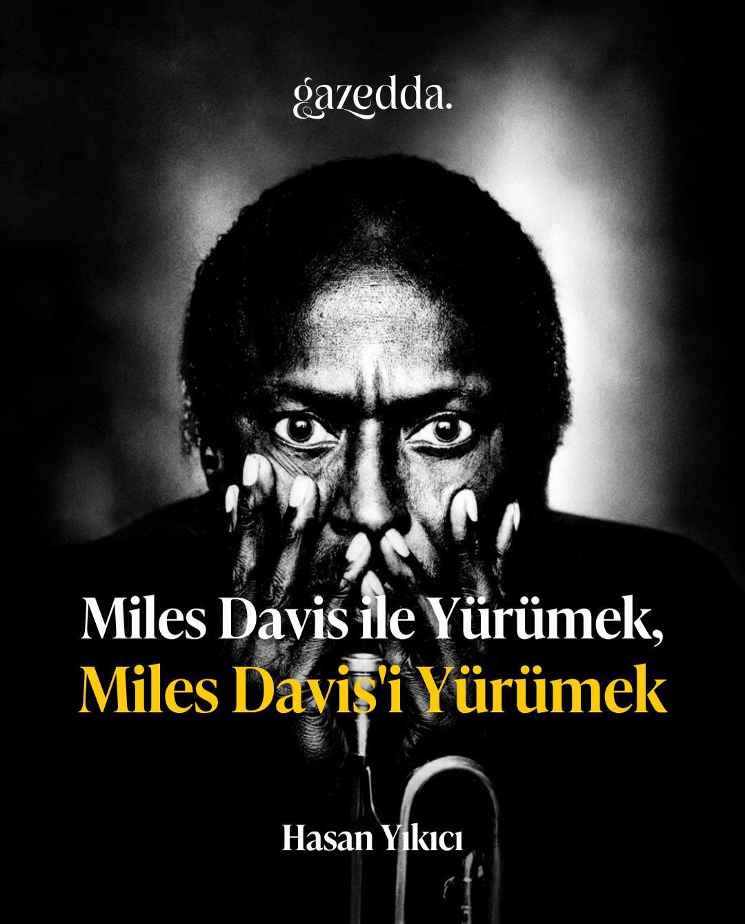 🎺 Miles Davis’i yalnızca dinlemezsiniz; bazen onunla yürürsünüz.Hasan Yıkıcı, *Kind of Blue*’dan *In a Silent Way*’e, *Bitches Brew*’den *On the Corner*’a uzanan bir hattı kişisel hafıza, caz tutkusu ve anti-konformist bir yaşam fikriyle buluşturuyor.Bu yazı, Miles Davis’in müziğinde yalnızca sesi değil; sessizliği, riski, dönüşümü ve konfor alanını reddeden yaratıcı iradeyi de arıyor.“İki üfürüş, iki nota, iki solo arasındaki sessizlik bazen bir uçurum bazen ise bir dinginlik adasıdır.”Hasan Yıkıcı’nın yeni yazısı Gazedda’da.
Okumak için bağlantı profilde. ✨#MilesDavis #milesdavis100 #Jazz #müzik 🎺 Miles Davis’i yalnızca dinlemezsiniz; bazen onunla yürürsünüz.Hasan Yıkıcı, *Kind of Blue*’dan *In a Silent Way*’e, *Bitches Brew*’den *On the Corner*’a uzanan bir hattı kişisel hafıza, caz tutkusu ve anti-konformist bir yaşam fikriyle buluşturuyor.Bu yazı, Miles Davis’in müziğinde yalnızca sesi değil; sessizliği, riski, dönüşümü ve konfor alanını reddeden yaratıcı iradeyi de arıyor.“İki üfürüş, iki nota, iki solo arasındaki sessizlik bazen bir uçurum bazen ise bir dinginlik adasıdır.”Hasan Yıkıcı’nın yeni yazısı Gazedda’da.
Okumak için bağlantı profilde. ✨#MilesDavis #milesdavis100 #Jazz #müzik
