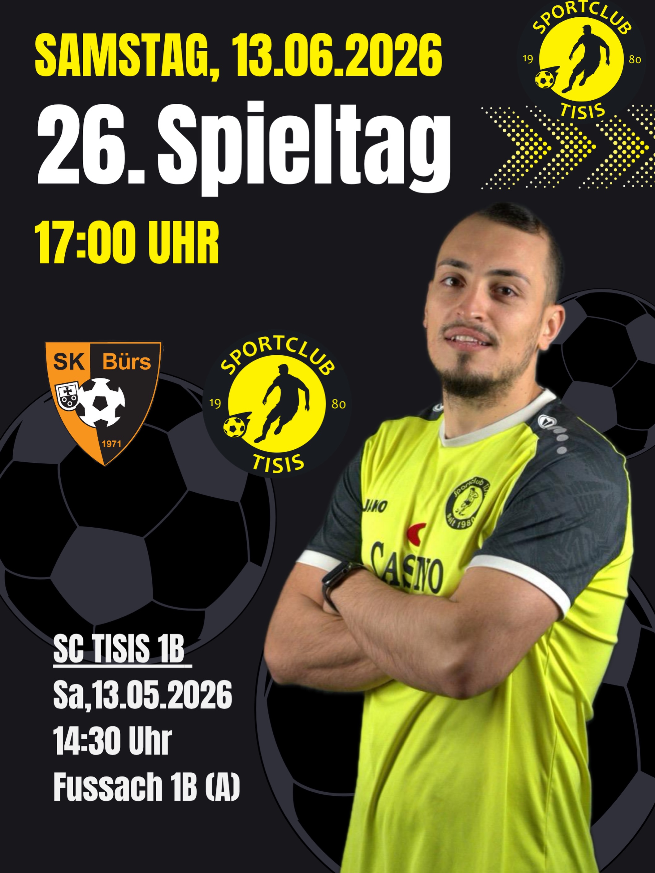 ⚽️26. SPIELTAG⚽️
Dieses Samstag findet das letzte Saisonspiel der Kampfmannschaft und dem 1 B statt. Kommt vorbei und seid ein letztes Mal dabei!
SC Tisis 1
📅Samstag, 13. Juni
⏰17:00
gegen den SK Bürs
SC Tisis 1 B
📅Samstag, 13. Juni
⏰14:30
gegen Fussach 1 B
#💛🖤 #sctisis #wirsinddietisner