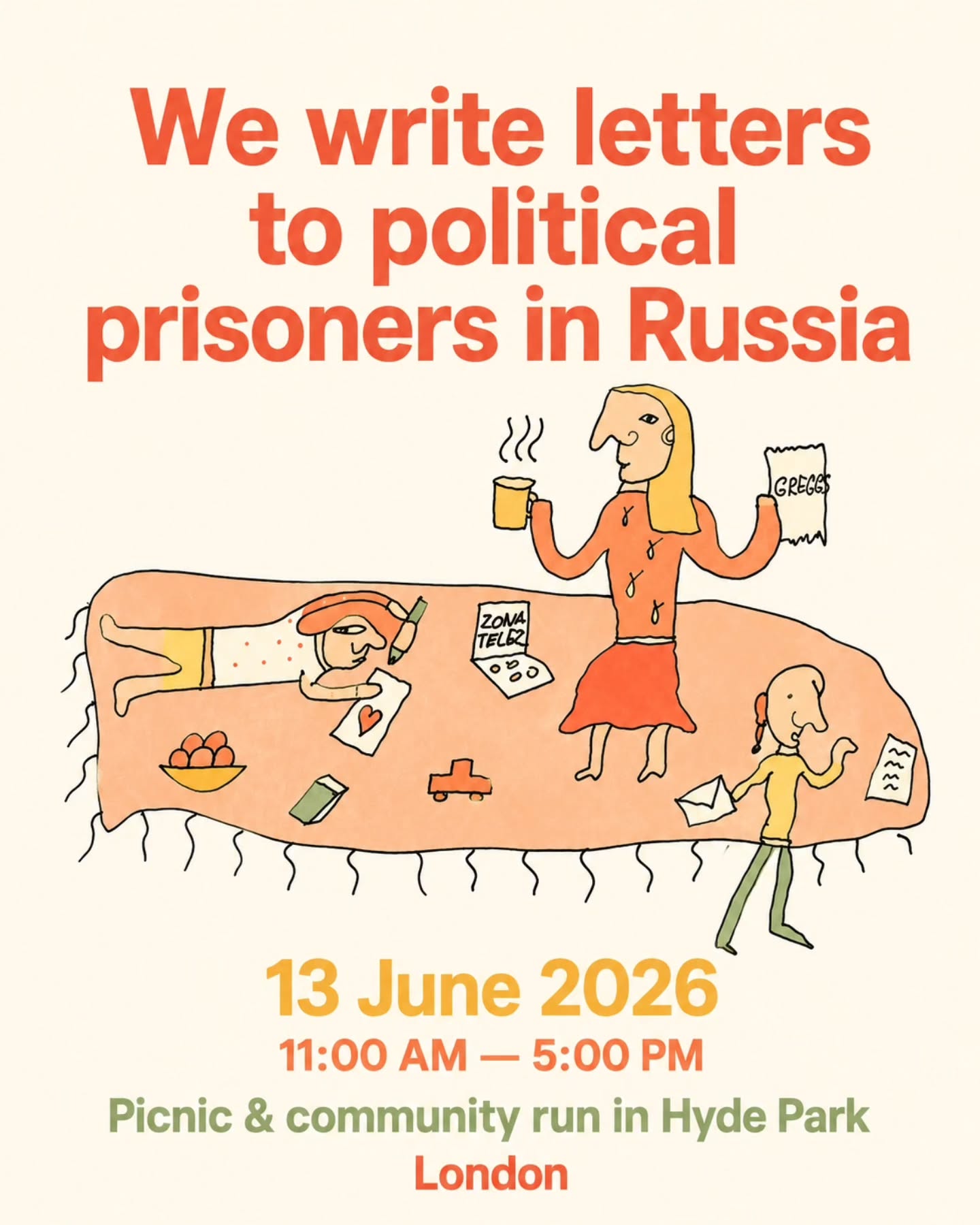 "You Are Not Alone" Run and Picnic for Writing Letters to Political Prisoners
On June 13, the fourth annual “You Are Not Alone” charity run in support of political prisoners will take place. The marathon is organised by representatives of TV Rain, ACF (FBK), Meduza, Mediazona, and HelpDesk. You are invited to join as well — all you need to do is register using the link below. All funds raised through this solidarity campaign will go toward helping political prisoners and their families.
The list of participating locations already includes 21 cities around the world, and London is one of them. Together with other participants, you will run 3 km around the Serpentine in Hyde Park, a short but scenic distance. You’ll meet like-minded people, help victims of Russia's judicial abuse, and simply enjoy a nice Saturday morning.
In addition, a letter-writing picnic will be held near the starting point on the pond, and we invite you to join after completing the run. Bring blankets, food, and drinks, and get ready to combine something enjoyable with something meaningful: relaxing after the run with sending words of support to political prisoners. The forecast promises warm weather, and the organisers promise great company, so we look forward to seeing you there!
When: June 13, 11:00 AM
Where: Diana Princess of Wales Memorial Fountain, Hyde Park
Run registration: https://runfreedom.org/
"You Are Not Alone” fundraiser: https://june12.io/