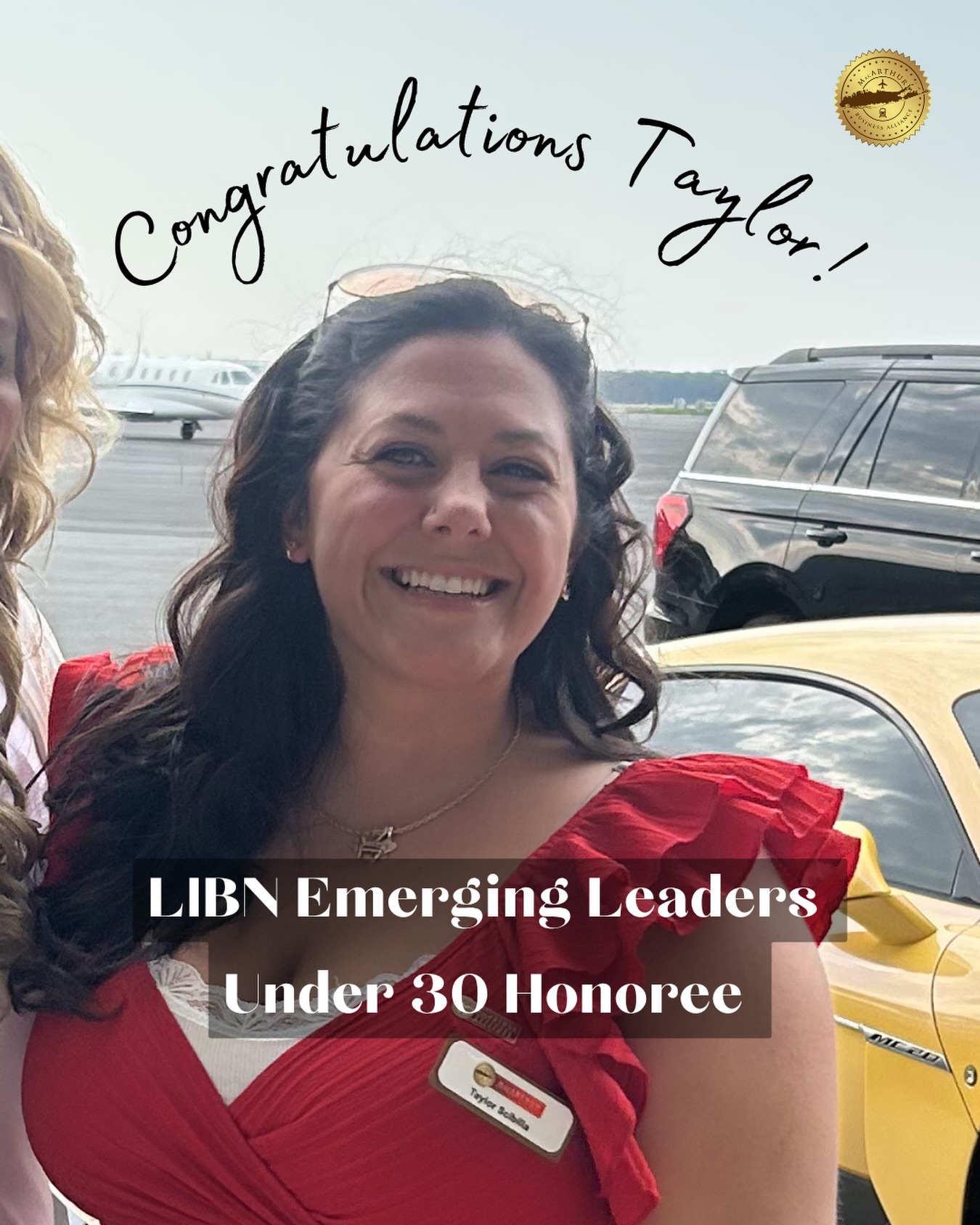 🎉 Congratulations, Taylor! 🎉
We couldn’t be more excited to celebrate Taylor on being recognized as one of Long Island’s Emerging Leaders Under 30!
This award honors young professionals who demonstrate exceptional leadership, professional achievement, and dedication to making a difference in their communities - and anyone who has had the opportunity to work alongside Taylor knows just how deserving she is.
Through her work with the MacArthur Business Alliance, Taylor dedicates countless hours to supporting the businesses surrounding Long Island MacArthur Airport, creating opportunities for growth, fostering meaningful connections, and ensuring that local businesses receive the recognition they deserve.
From organizing some of Long Island’s most impactful networking events to championing the success of our business community every single day, Taylor approaches everything she does with passion, professionalism, and an unwavering commitment to helping others succeed.
She is a true leader, an incredible advocate for small businesses, and someone who continues to raise the bar with every challenge she takes on.
Congratulations on this well-deserved recognition, Taylor. We can’t wait to see all that you’ll continue to accomplish in the years ahead. ✨
.
.
.
#libnemergingleaders #leadership #30under30 #youngleader #macarthurbusinessalliance