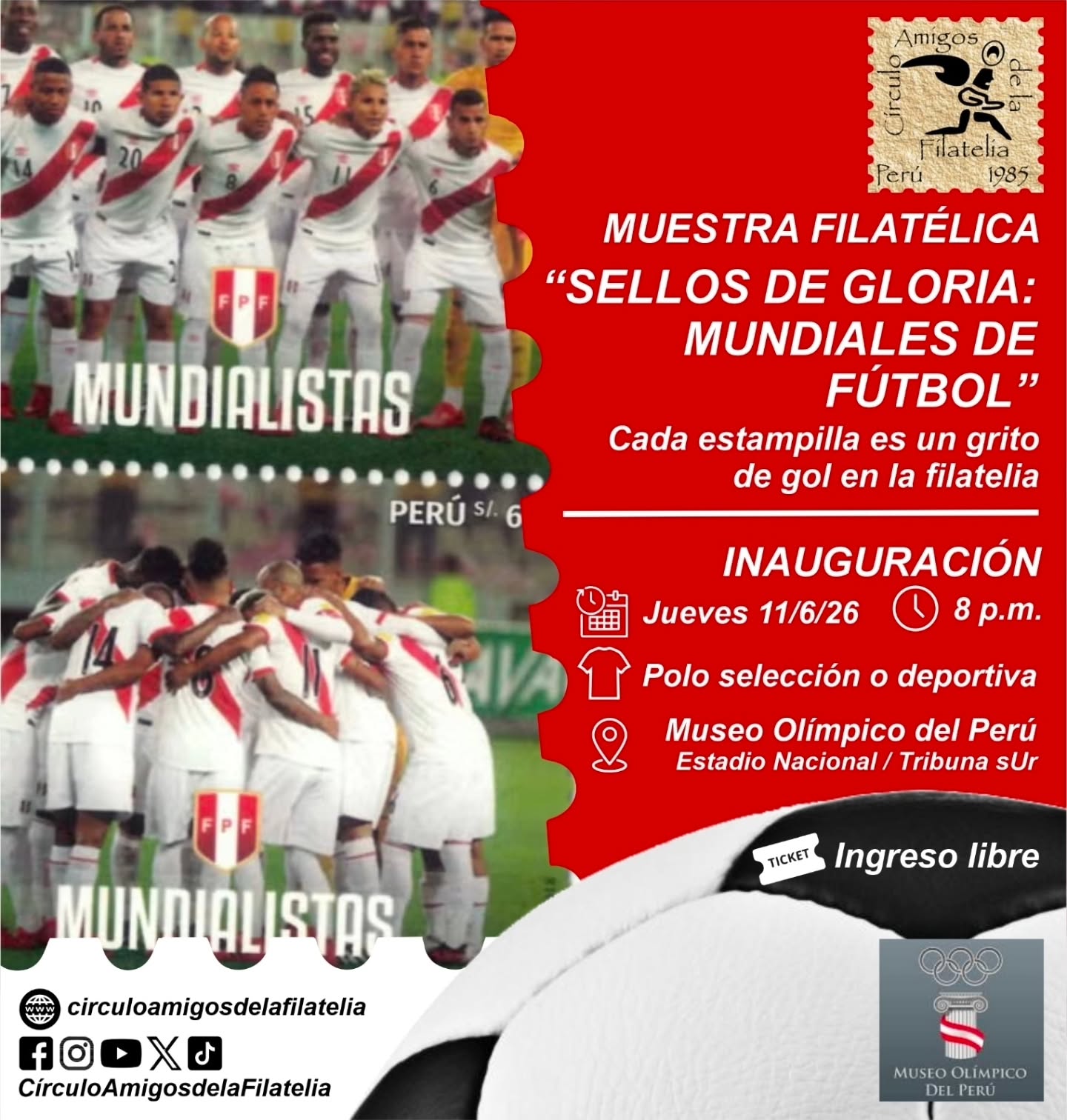 𝗜𝗡𝗔𝗨𝗚𝗨𝗥𝗔𝗖𝗜Ó𝗡 𝗠𝗨𝗡𝗗𝗜𝗔𝗟
Empieza la Copa del Mundo y la muestra filatélica "Sellos de Gloria: Mundiales de Fútbol"; ven con la camiseta de tu selección preferida a la apertura del evento.
📆 11 de junio
🕗 8 p.m.
👕 Polo de selección o deportiva
📍Museo Olímpico del Perú, Estadio Nacional, explanada sUr.
🎟Ingreso Libre.
Una visita ideal para que los filatelistas e hinchas en general disfruten de los triunfos, campeonatos y goles del "Deporte Rey".
#futbol #copadelmundo #mundial2026 #filatelia #fifa