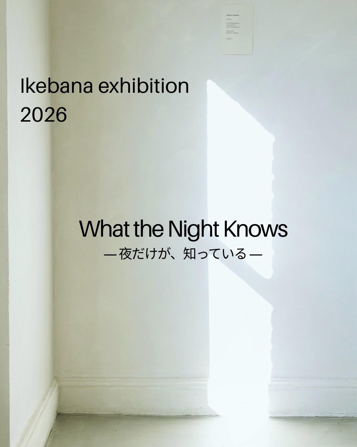 【 Ikebana Exhibition 2026】
"What the Night Knows"
A hidden expression of flowers and branches,
known only to the night.
We are delighted to announce
our 4th collective exhibition,
"What the Night Knows".
In the quiet of the dark, plants reveal a breath and a presence entirely different from their daytime selves. We invite you to immerse yourself in a space dedicated to the effortless and refined beauty of nature.
The full schedule and exhibition details are now officially released.
We truly look forward to welcoming you to the exhibition.
ーーー
◆ Exhibition Date :
29 Aug 11:00-16:00
30 Aug 11:00-15:00
◆ Location :
Kurashi Craft Gallery
463High Street Prahran
ーーー
📷 @me.as.a.snack