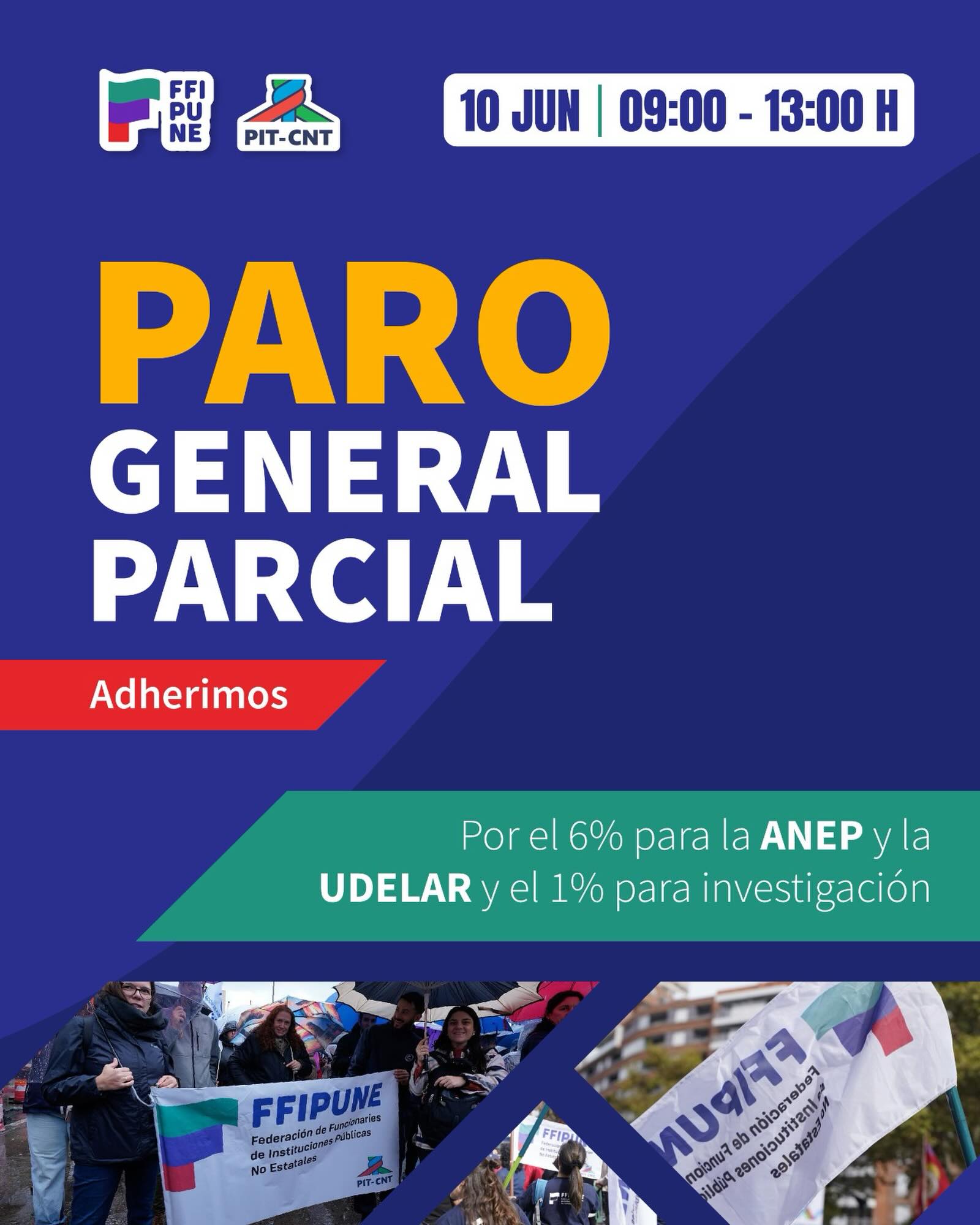 PARO GENERAL PARCIAL | 10 DE JUNIO
FFIPUNE adhiere al Paro General Parcial convocado por el PIT-CNT, en defensa de una educación pública fortalecida y con los recursos necesarios para garantizar su desarrollo.
📚 Reivindicamos el 6% del PBI para ANEP y Udelar, junto con el 1% para investigación, como inversión estratégica para el presente y el futuro del país.
