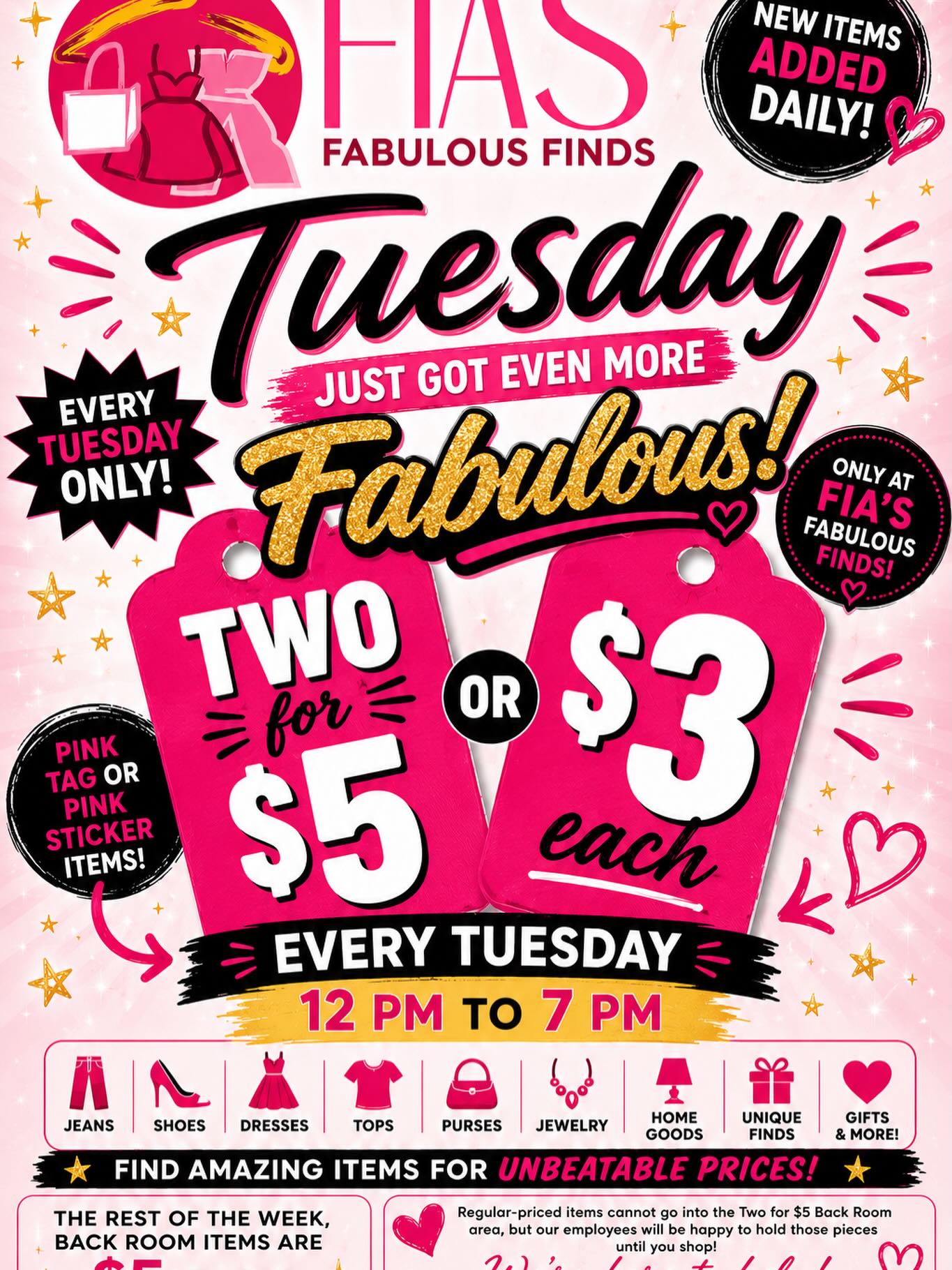 Tuesdays just got even more fabulous at Fia’s Fabulous Finds! 💖
Starting Tuesday, June 16, enter Fia’s Back Room for our Two for $5 Tuesday Sale!
Every Tuesday from 12 PM to 7 PM, shop pink-tag and pink-sticker items for:
$3 each or 2 for $5
Find jeans, shoes, dresses, tops, purses, jewelry, home goods, unique finds, gifts, and more!
The rest of the week, Back Room items are $5 each.
New items added daily. Regular-priced items cannot be taken into the Two for $5 Back Room area, but our employees will be happy to hold those pieces while you shop.
If you’re an avid thrift lover, you won’t want to miss this! #fabulousfindsbyfia #dcevents #sustainablefashion #sustainableliving #dcliving thrift dcthrifting dcthriftstores goodwillvintage upcycle clothingswap plussize dcflea petworth Petworthdc dcthrifting dcsmallbiz