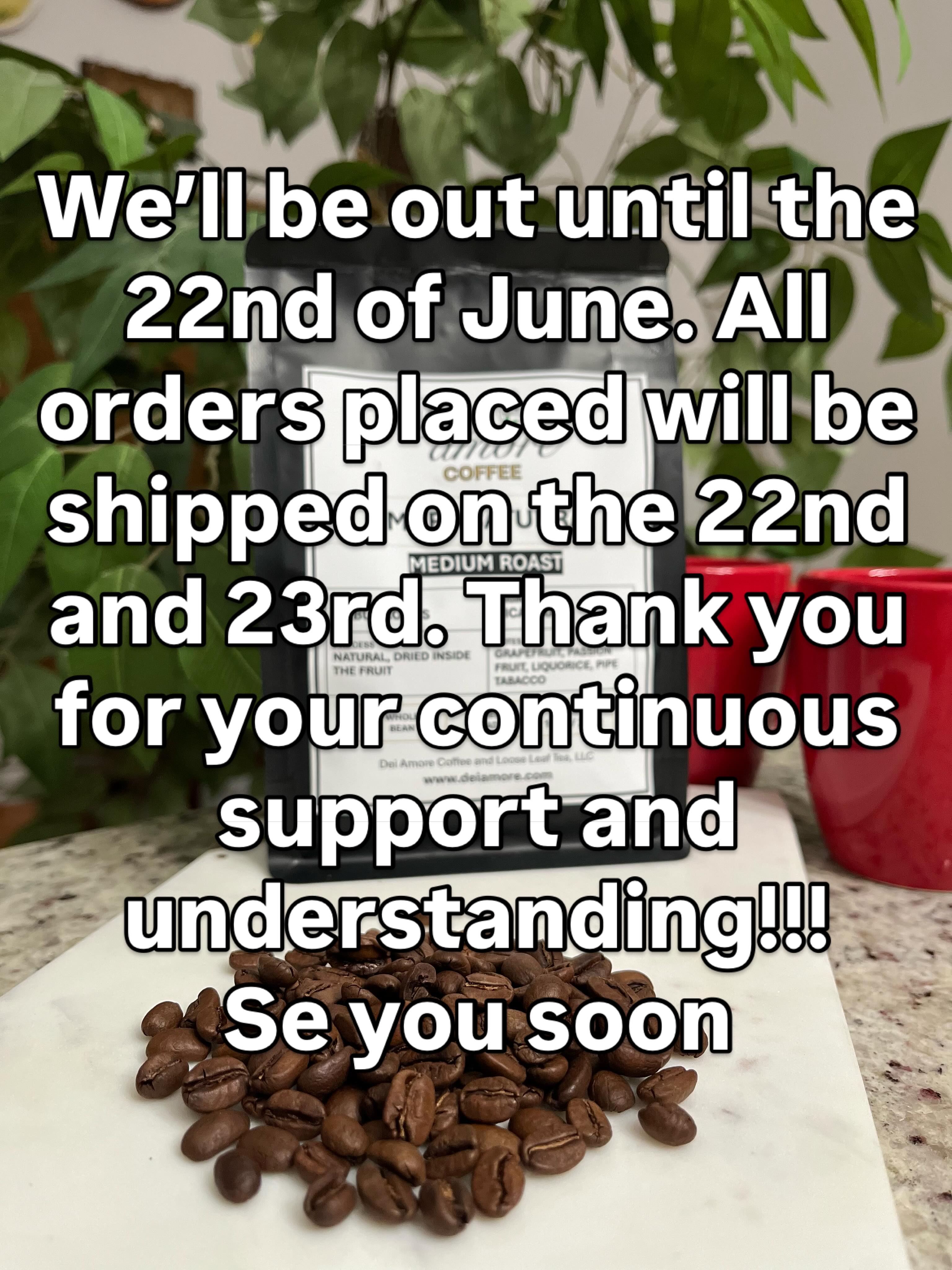 www.deiamore.com we’ll be out until the 22nd of June . All orders placed placed during that time be shipped on the 22nd and 23rd. Thank you for your understanding and continuous support. We apologize for the inconvenience… see you all soon
