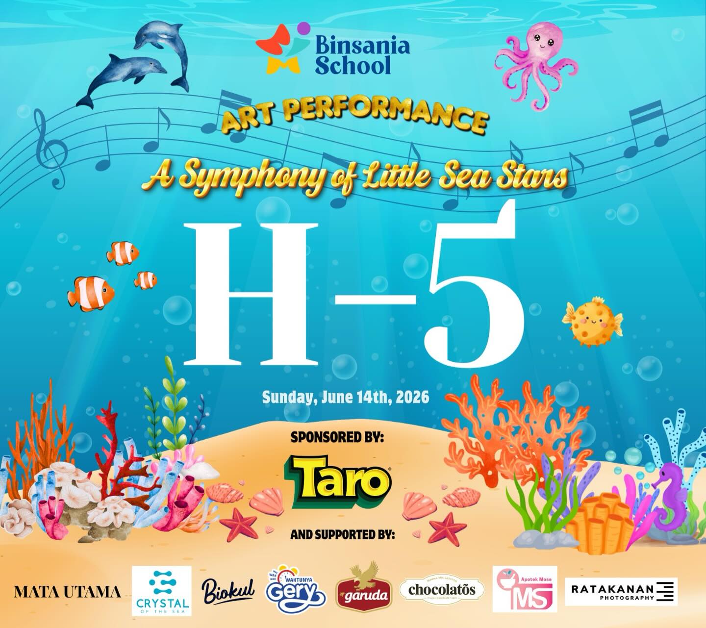 🌊✨ H-5 ✨🌊
Tinggal 5 hari lagi menuju:
🎶 A Symphony of Little Sea Stars
Bintang-bintang kecil kami siap bersinar dan menampilkan yang terbaik di panggung. Sampai jumpa pada hari istimewa ini! ⭐🐠💙
📅 Minggu, 14 Juni 2026
#H5 #ASymphonyOfLittleSeaStars #BinsaniaSchool #LittleSeaStars 🌊✨