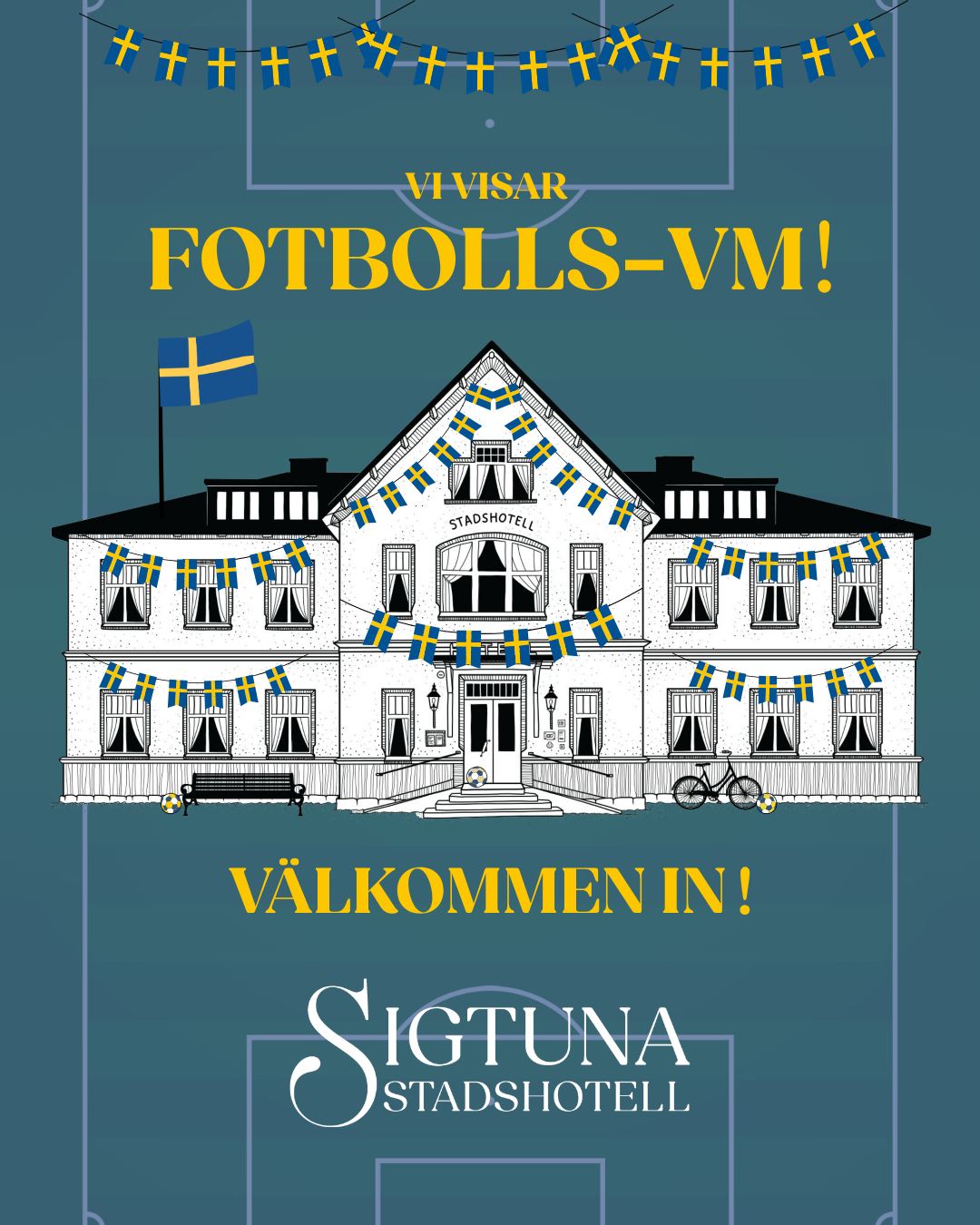 Sommarkvällar, spänning in i sista minuten och fotboll!
Under Fotbolls-VM visar vi samtliga matcher som startar kl. 19.00–22.00. Ta plats på Stadshotellet, beställ middag eller något från baren och följ mästerskapet i en av Sigtunas vackraste miljöer.
Välkommen att heja fram Sverige hos oss på Stadshotellet!