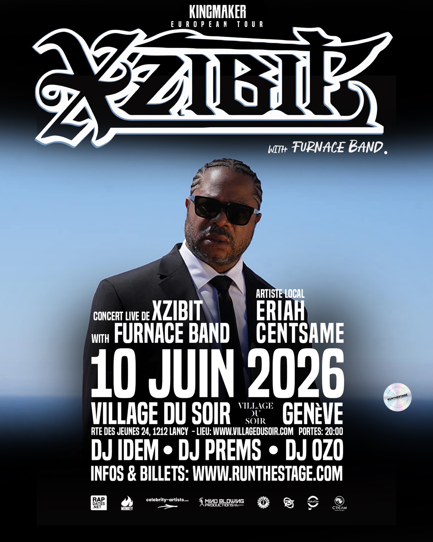 XZIBIT WITH FURNACE BAND (US) @xzibit @thefurnaceband @iamdemrick
Artiste Local:
Eriah @elcarnalito_eriah
Centsame @centsame_
DJ Idem @dj_idem
DJ Ozo @dj_ozo_ @jokerbrand
DJ Prems @djprems
Host: @dj_ozo_
Quand on parle de véritable hip-hop West Coast, impossible de passer à côté de Xzibit. Depuis le début des années 90, il s’est imposé comme l’une des voix les plus emblématiques du rap américain. Avec des classiques tels que « X », « Paparazzi », « Front 2 Back » et « Multiply », ainsi que des collaborations légendaires avec Dr. Dre, Snoop Dogg, Eminem et Nate Dogg, il a marqué plusieurs générations de fans de hip-hop.
Nous souhaitons vous informer que l’événement a été transféré du CMA vers le :
VILLAGE DU SOIR
@villagedusoir
Route des Jeunes 24
1212 Lancy / Genève
Tous les billets restent valables
Tous les billets déjà achetés restent bien entendu valables pour le nouvel emplacement. Aucun échange n’est nécessaire.
Remboursement partiel pour les billets achetés pour le CMA
Suite au changement de salle, certaines catégories de billets ont été modifiées. Par exemple, la catégorie Balcon n’existe plus dans la nouvelle configuration. De plus, la capacité plus importante du Village du Soir nous a permis d’adapter notre grille tarifaire.
Afin de garantir un traitement équitable pour les personnes ayant acheté leurs billets aux anciens tarifs du CMA, nous procéderons à un remboursement partiel selon la catégorie du billet.
Le remboursement sera effectué à l’entrée de l’événement, sur présentation de votre billet valide.
Montants des remboursements par catégorie :
• Balcon : CHF 31.–
• Early Bird Normal : CHF 11.–
• Early Bird Étudiant : CHF 11.–
• Étudiant : CHF 21.–
Billets new:
révente : 49.– CHF
Caisse du soir : 60.– CHF
Billets en prévente sur www.RunTheStage.com
#xzibit #furnanceband #hiphoplegend #genève