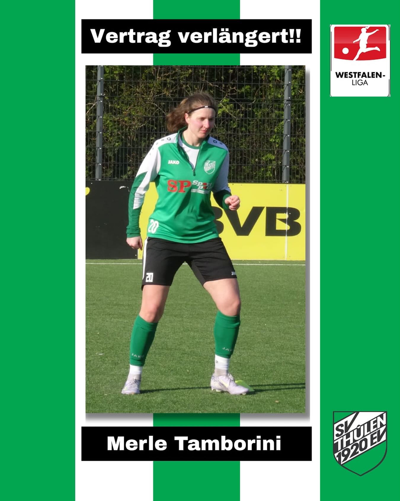 ⚽ Vertragsverlängerung SVT-Damen ⚽
Merle Tamborini geht für den SV Thülen weiter auf Torejagd. 📃🖋️
Bei den SVT-Damen seit: Juli 2️⃣0️⃣2️⃣5️⃣
Rückennummer: 2️⃣0️⃣
Position: Angriff
Im Sommer letzten Jahres ist die 26-Jährige Trainer Dominique Heinke vom Landesligisten SV Germania Stirpe an den Thülener Scheid gefolgt.
Leider hatte Merle in den ersten Monaten mit einigen Verletzungen zu kämpfen und konnte daher nicht alle Partien bestreiten.
Doch mittlerweile ist die Soesterin bei den Grün-Weißen richtig angekommen. 💪🏼
Das zeigt sich auch in ihrer Torausbeute. Sieben Treffer stehen bei der Angreiferin in ihrer ersten Westfalenliga-Saison zu Buche.
So darf es in der nächsten Spielzeit gerne weitergehen. 😉
Schön, dass du weiterhin bei uns bleibst, Merle. 💚🤍🖤