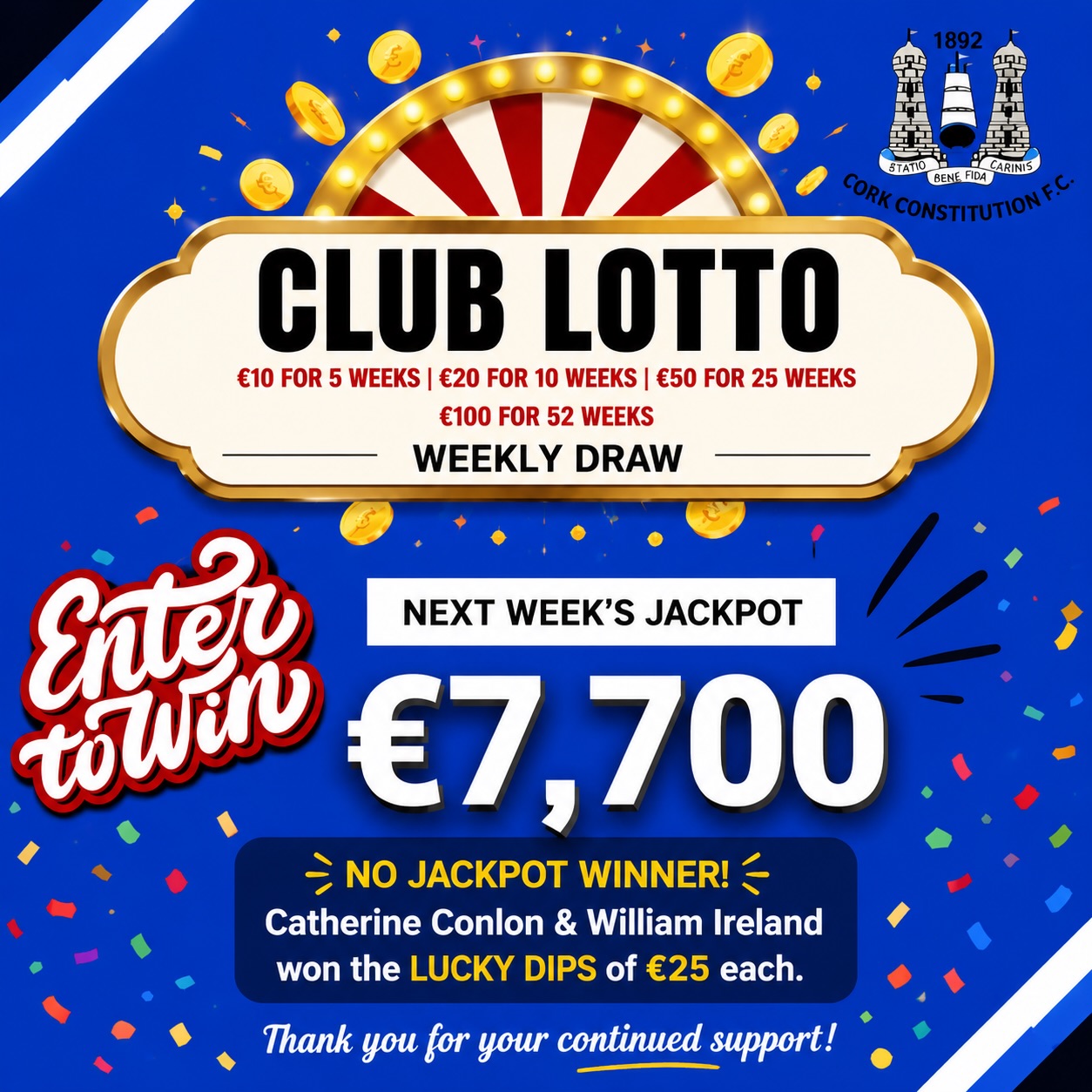 π Con Con Lotto β Tonightβs Results! π
No jackpot winner this weekβ¦ which means next weekβs jackpot climbs to a massive β¬7,700! πΆπ₯
π Congratulations to our Lucky Dip winners Catherine Conlon and William Ireland, who each take home β¬25!
The jackpot is building nicely β make sure youβre in with a chance to win next week!
ποΈ Get your ticket here:
https://corkcon.clubforce.com/products/lotto/cork-constitution-football-club-lotto
#ConConLotto #LuckyDipWinners #JackpotRising #PlayToWin