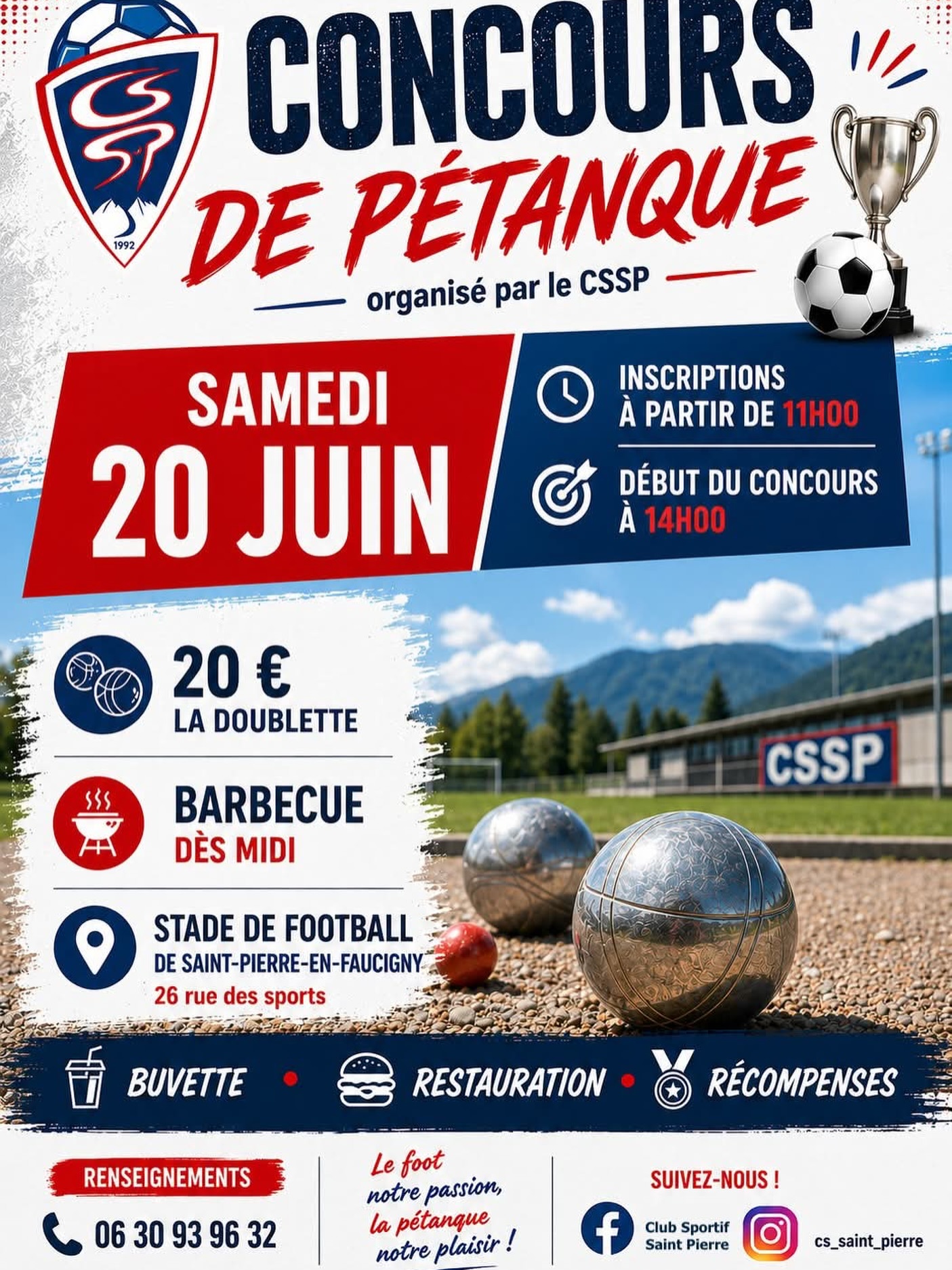 🔵🔴 Tu tires ou tu pointes ? 🔵🔴
Le CSSP vous donne rendez-vous pour son concours de pétanque !
📅 Samedi 20 juin
📍 Stade de football de Saint-Pierre-en-Faucigny
🕚 Inscriptions à partir de 11h00
🎯 Début du concours à 14h00
👥 20 € la doublette
Que vous soyez compétiteur ou amateur, venez partager un moment convivial entre amis ou en famille !
N’hésitez pas à partager l’événement et à inviter vos amis !