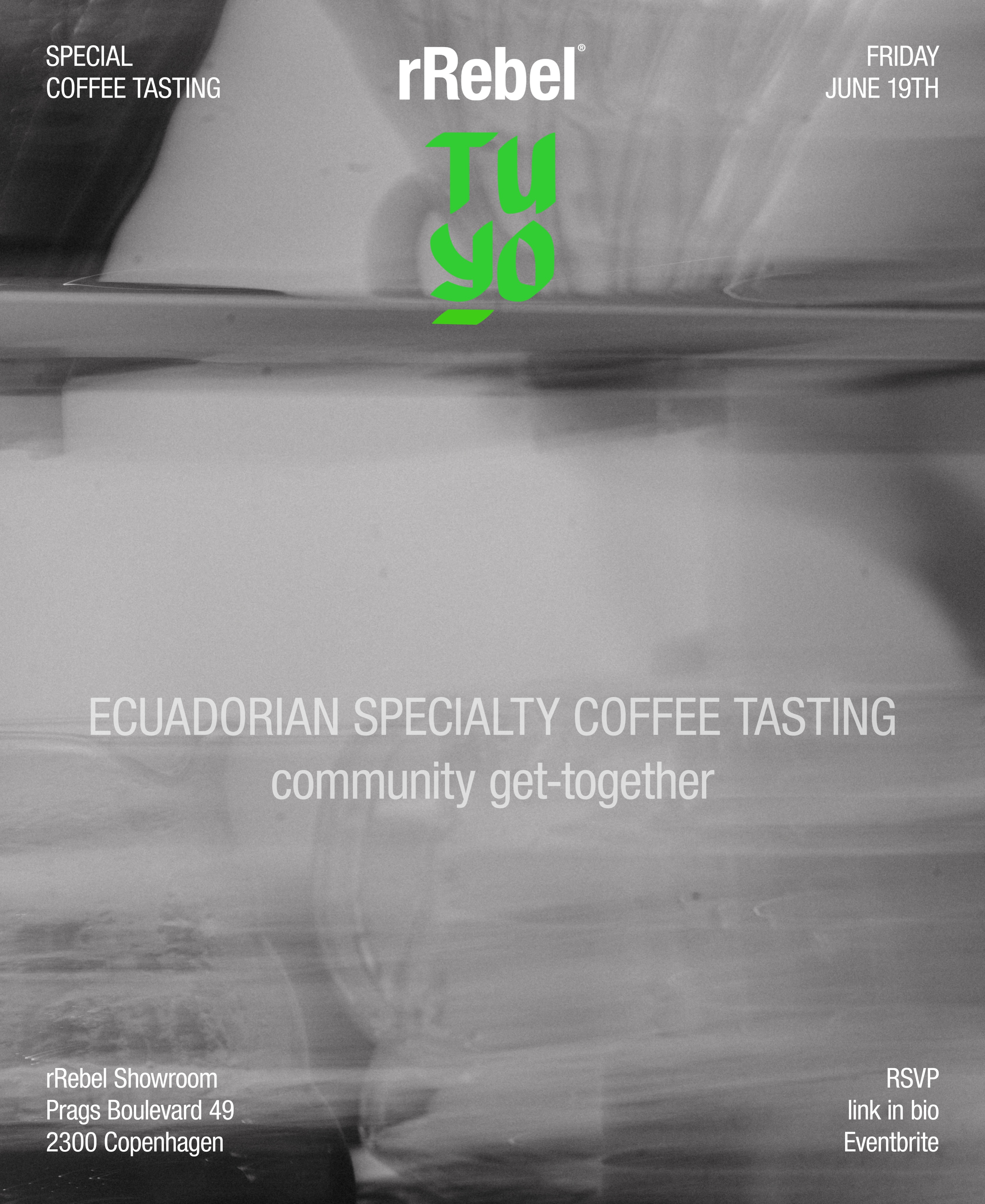 Open House: TUYO x rRebel
We’re excited to host a special coffee tasting and community get-together! Head to the link in @rrebeldenmark bio to secure your spot - we can’t wait to see you!
.
.
.
.
.
#rrebel #coffeecupping #coffeeevents #copenhagencoffee #coffeetasting