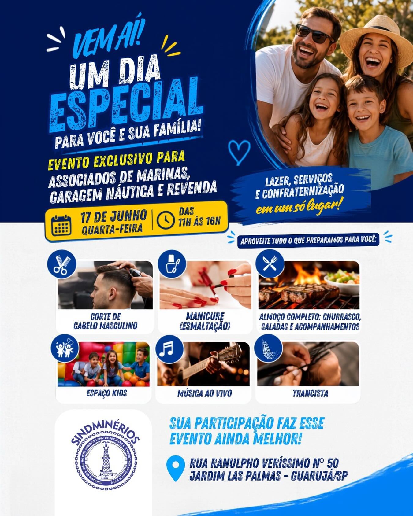 EVENTO ANUAL SINDMINÉRIOS SANTOS 2026 – MARINAS E GARAGEM NÁUTICA E REVENDA DE GLP*
O SINDMINÉRIOS SANTOS convida todos os associados e seus familiares habilitados para participar de mais uma edição do nosso tradicional Evento Anual, um momento de confraternização, integração e celebração entre os trabalhadores e suas famílias.
*Inscrições*
As inscrições estarão abertas de *08/06/2026 a 15/06/2026, até às 14h, ou até que seja atingida a capacidade máxima de participantes permitida para o evento.*
*Regras para Participação de Dependentes:*
Para fins de inscrição, serão considerados dependentes Companheiro (a), filhos(as) e enteados(as) devidamente cadastrados junto ao sindicato.
Filhos(as) e enteados(as) 18+ somente poderão participar mediante apresentação de um dos seguintes documentos:
• *Comprovante de matrícula atualizado* em curso de Ensino Superior ou Curso Técnico; ou
• *Laudo médico atualizado* que comprove deficiência física ou condição que justifique a manutenção da dependência.
A documentação deverá ser encaminhada para análise e validação do cadastro antes da confirmação da inscrição.
Contamos com a sua participação para tornar este evento ainda mais especial.🎉🤝