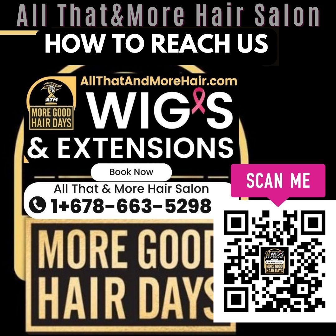 All That & More Hair Salon📍 Lilburn, GA | 📞 678-663-5298🔬 Medical Wigs & Cranial Prosthesis✨ Microlinks • Tape-ins • Sew-ins🕊️ Private Suites👇 Book Now