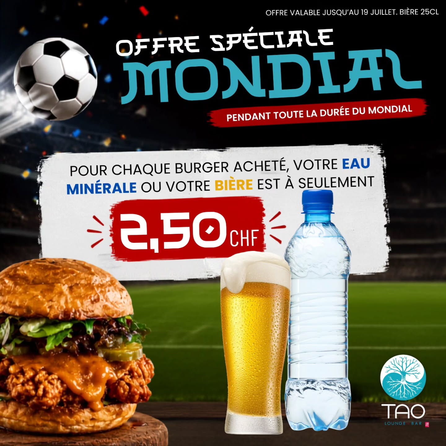 ⚽🍔 Pendant le Mondial, il y a les grands matchs… et les bonnes excuses pour se faire plaisir !
Chaque burger acheté vous donne droit à une eau minérale ou une bière 25cl à seulement CHF 2.50. 🍺💧
De quoi profiter de l'ambiance, soutenir votre équipe préférée et savourer aux parfums originaux.
> Offre valable pour tous les burgers pendant toute la durée du Mondial.
Qui vient regarder le prochain match avec nous ?
#taoloungebar