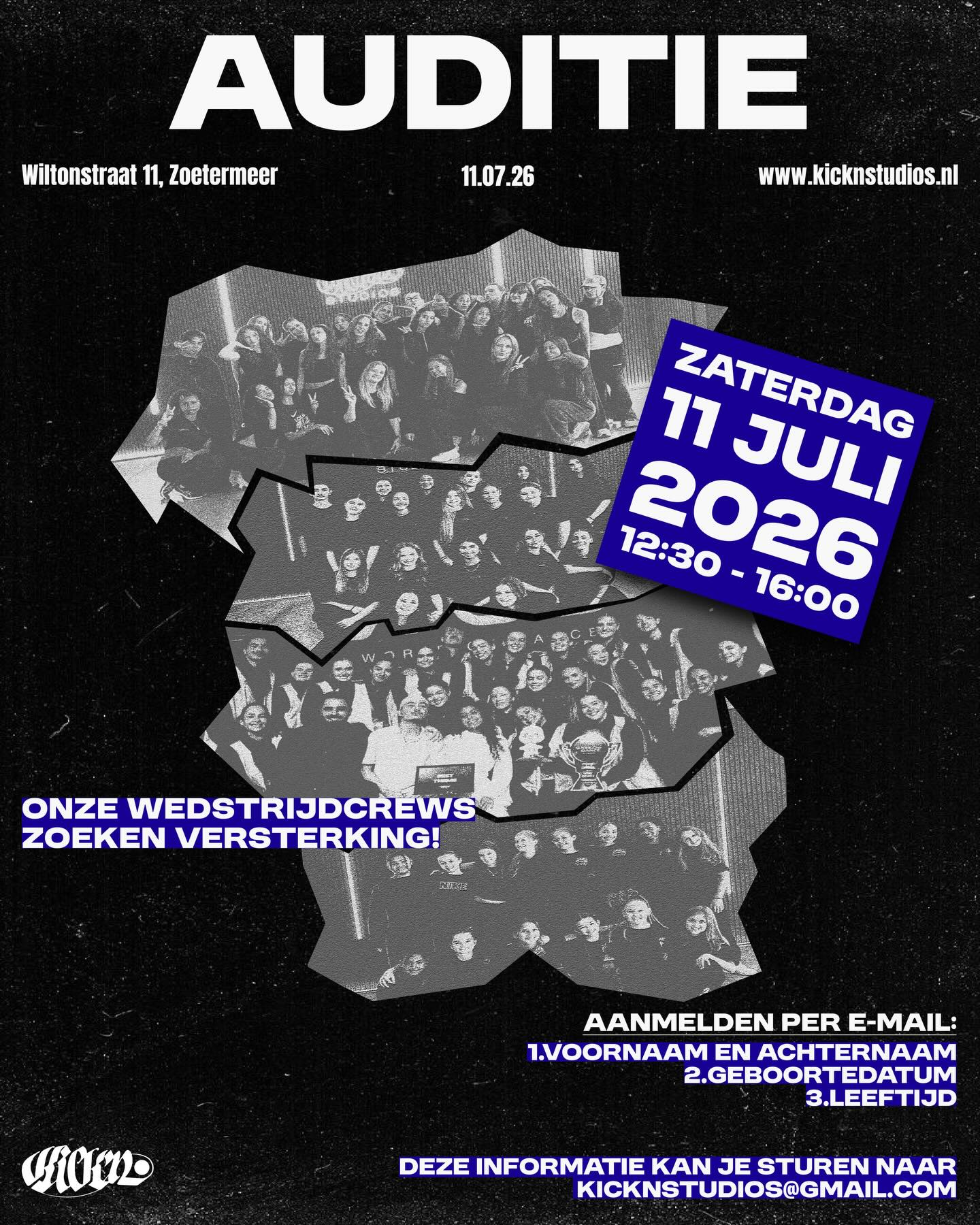 💥Audities alert 💥
🗓 Zaterdag 11 juli 2026 🗓
.
Onze wedstrijdcrews zoeken versterking! Heb jij altijd al deel willen uitmaken van een crew, a second family!!! Join dan 11 juli!!
.
📍Kick’n Studios – Wiltonstraat 11, Zoetermeer
🕛 Start: 12:30 | Eind: ca. 16:00 (kan iets uitlopen)
⏭️ Leeftijd: vanaf 6 jaar
.
💥Van wedstrijden tot optredens… het begint hier.
💬 Slide in onze DM voor vragen – of kom gewoon langs en show us what you got!!!
.
#danceaudition #crew #dancerswanted #dansauditie #kicknfam