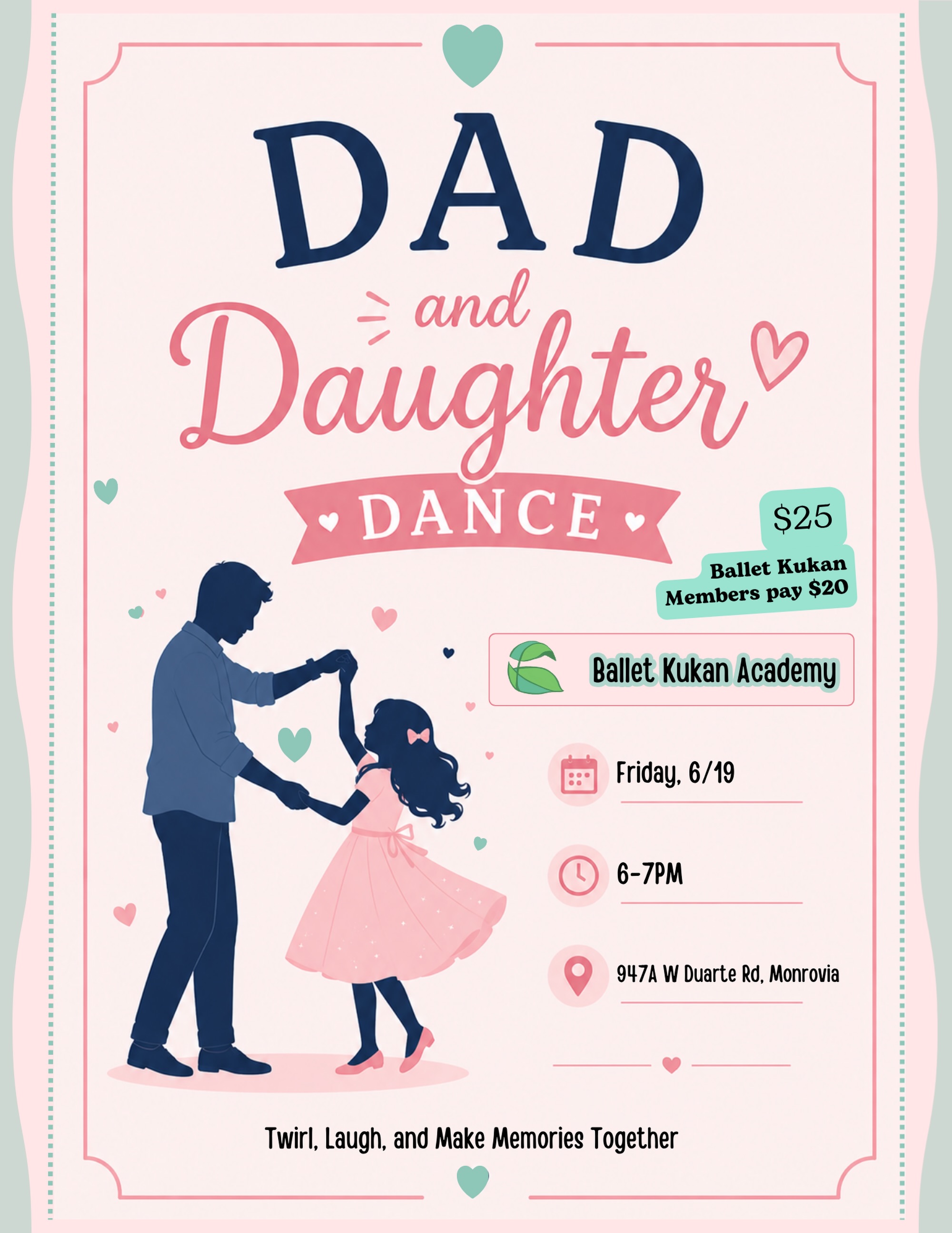 💖 Dad & Daughter Dance Night 💖
Put on your dancing shoes and create memories that will last a lifetime!
Join Ballet Kukan Academy for a special evening of music, dancing, laughter, and quality time together. This event is all about celebrating the special bond between dads and daughters.
✨ Fun dancing activities
✨ Photo opportunities
✨ Sweet memories to treasure forever
✨ No dance experience needed!
📅 Friday, June 19
⏰ 6:00–7:00 PM
📍 947A W Duarte Rd, Monrovia, California
🎟️ $25 per pair | Ballet Kukan members: $20
Spots are limited! Visit our website or DM us to reserve yours today!