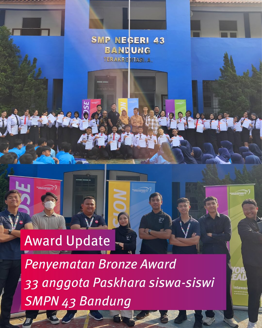Selamat! kami turut bangga dapat merayakan 33 penerima Bronze Award dari anggota Paskhara, SMPN 43 Kota Bandung!✨✨
Ini bukan hanya tentang penyematan, tetapi juga tentang para generasi muda yang berani menantang diri mereka sendiri, mengabdi kepada masyarakat, dan bertumbuh menjadi pemimpin masa depan yang percaya diri.
Sekali lagi, selamat kepada seluruh Awardee dari SMPN 43 Kota Bandung. Ayo, semangat untuk lanjut ke tingkat Silver dan Gold. Masa depan tampak cerah!🌅
#IntawardIndonesia #WorldReady #BronzeAward