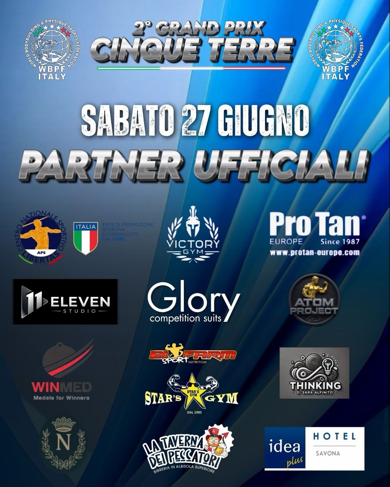 🤝🏻PARTNER UFFICIALI WBPF ITALY
Siamo orgogliosi di collaborare con realtà leader del settore che condividono i nostri valori di sportività, dedizione e qualità.
Grazie al supporto dei nostri Partner Ufficiali, ogni evento WBPF Italy diventa un’esperienza di altissimo livello per atleti e pubblico.
Scopri i servizi, le novità e le promozioni dedicate presso i loro stand ufficiali durante l’evento 🔥